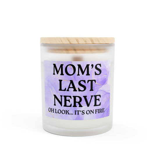 "Mom's Last Nerve" 11oz Frosted Glass
