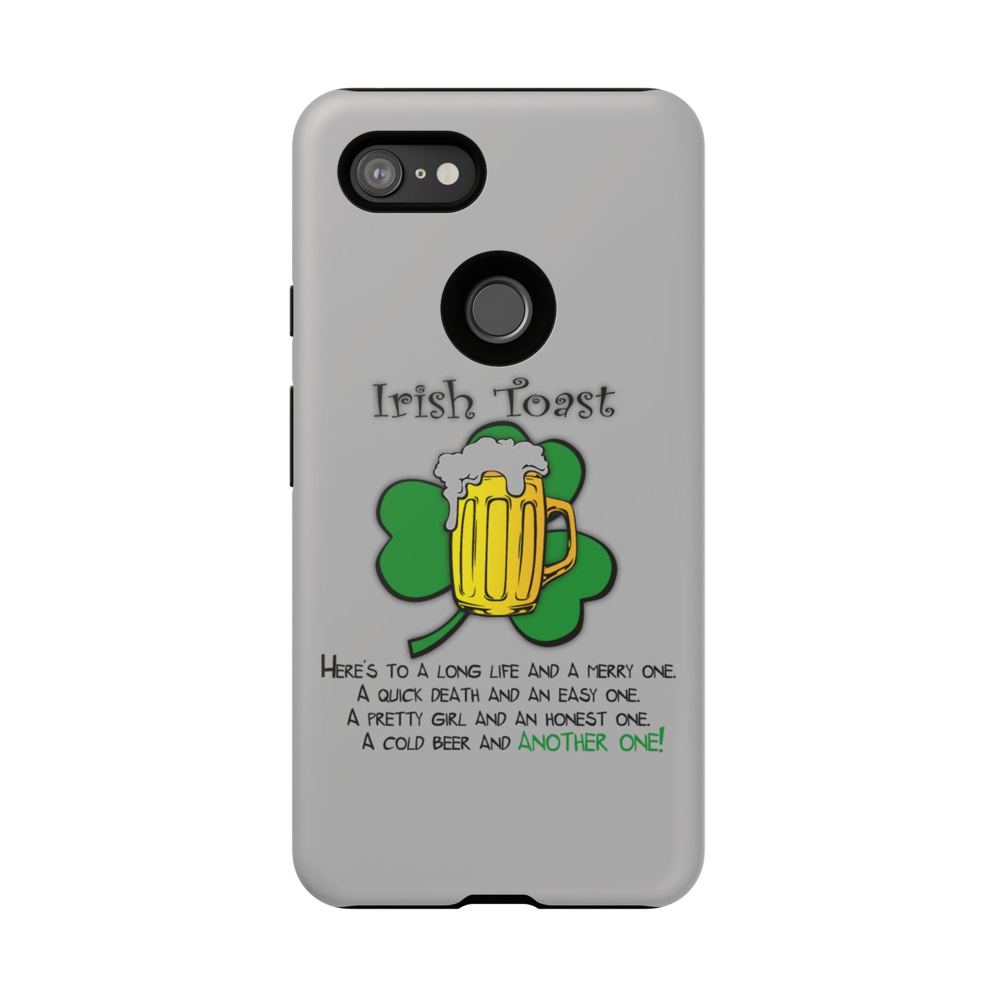 Irish Toast Beer Mug Phone Case - Tough, Fun, St. Patrick's Day Gift