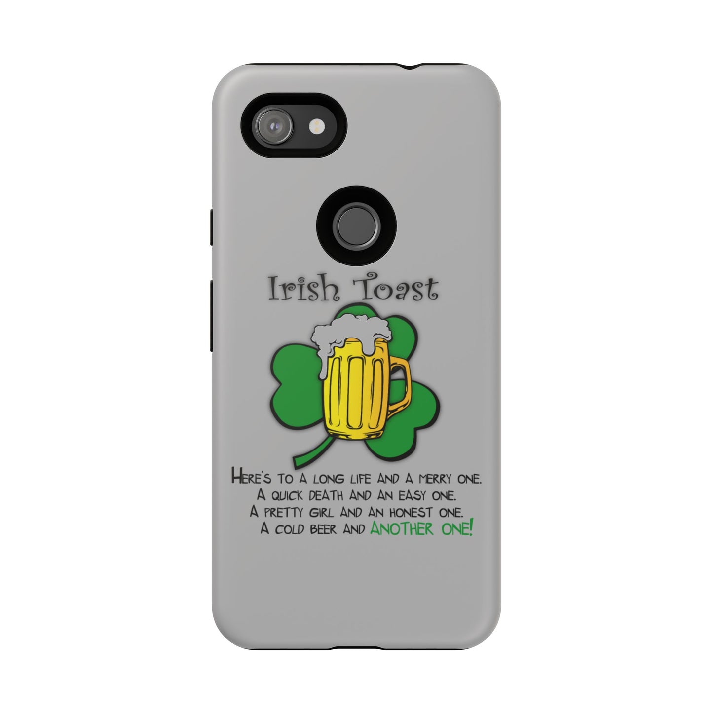 Irish Toast Beer Mug Phone Case - Tough, Fun, St. Patrick's Day Gift