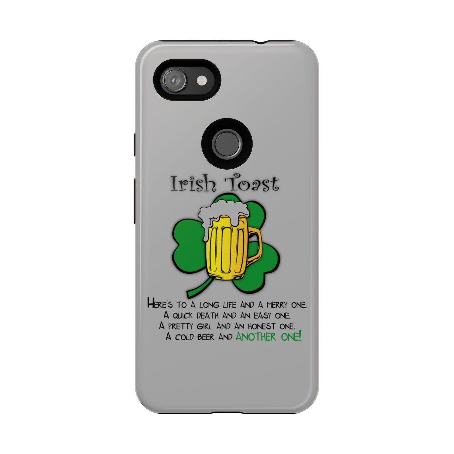 Irish Toast Beer Mug Phone Case - Tough, Fun, St. Patrick's Day Gift