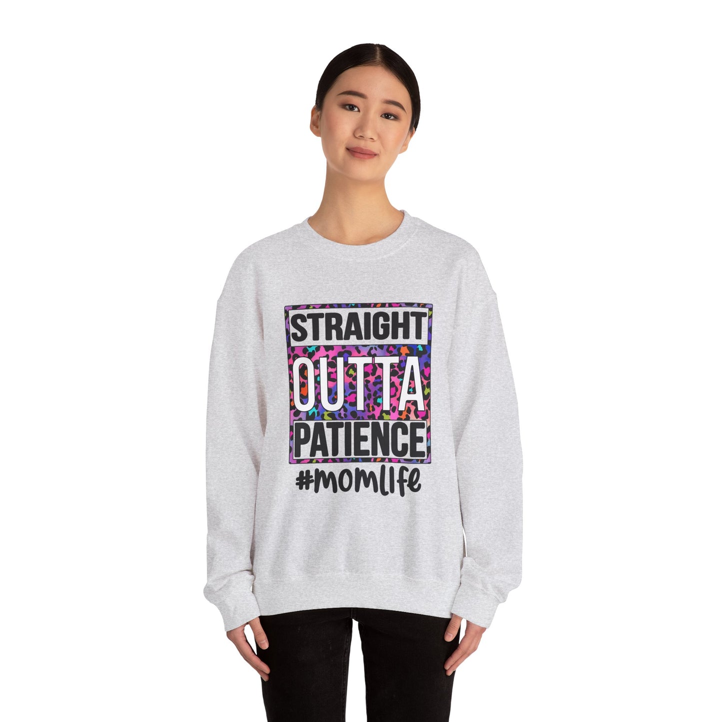 Straight Outta Patience Sweatshirt for Moms | Cozy Unisex Crewneck