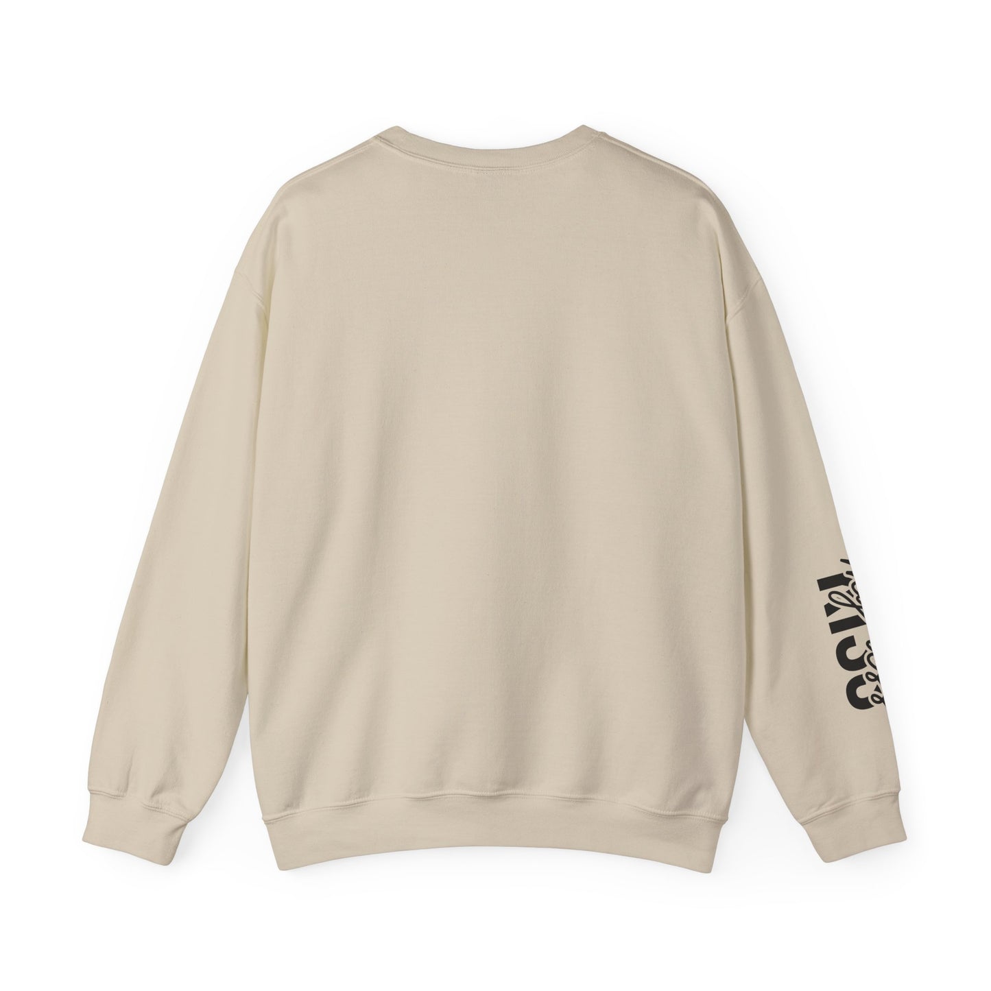 If You're Talking About Me Behind My Back You're In A Good Position To Kiss My A** Sweatshirt