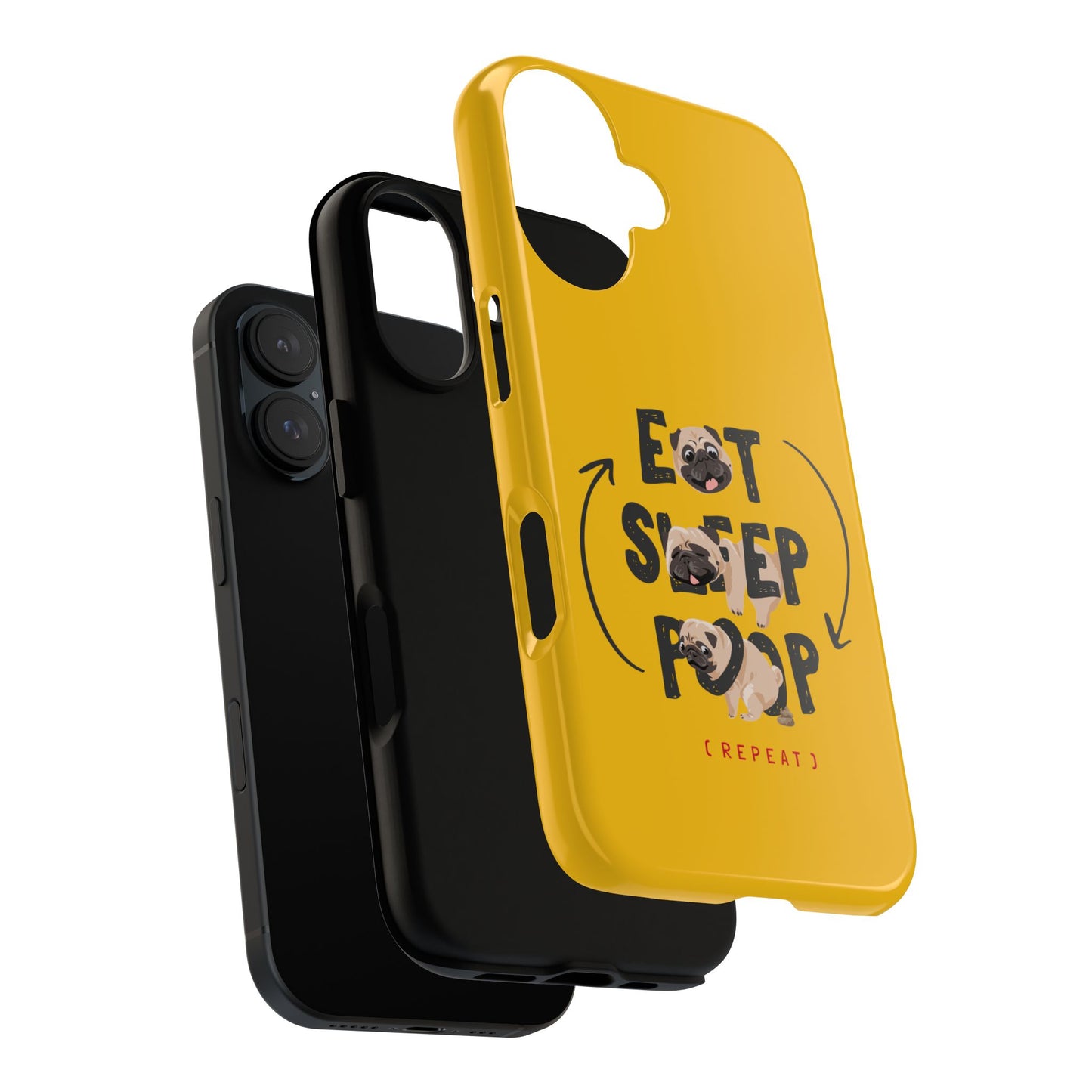 Pugtastic Routine Eat Sleep Poop Cellphone Case