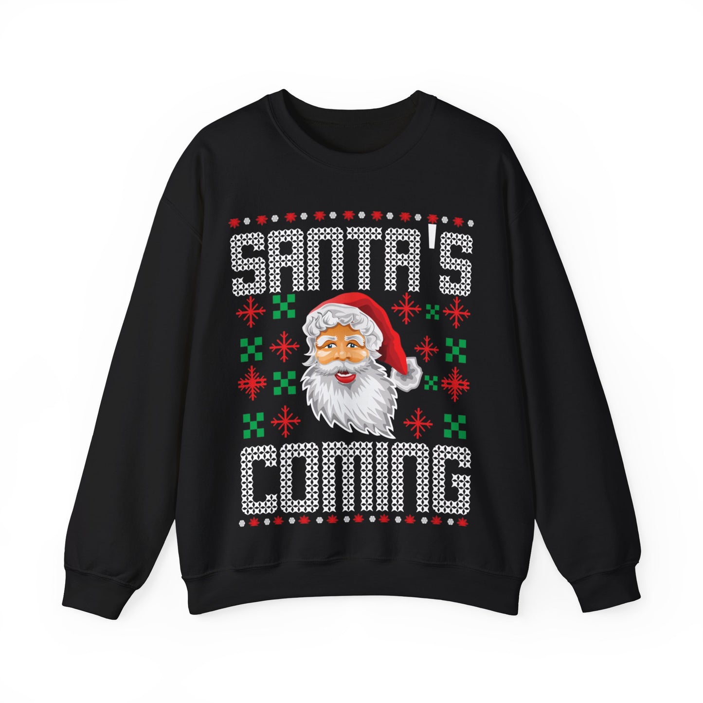 Santa’s Coming Holiday Sweatshirt