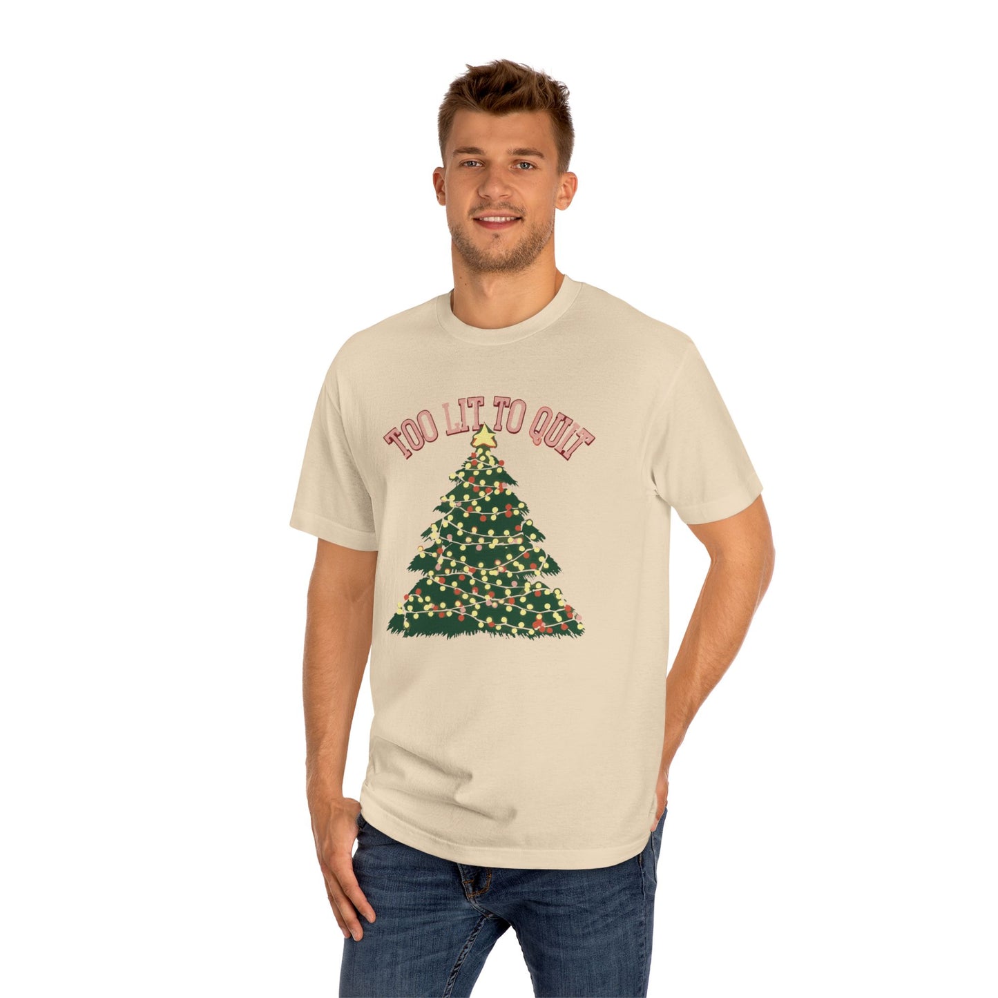 Too Lit To Quit Christmas Unisex Classic Tee