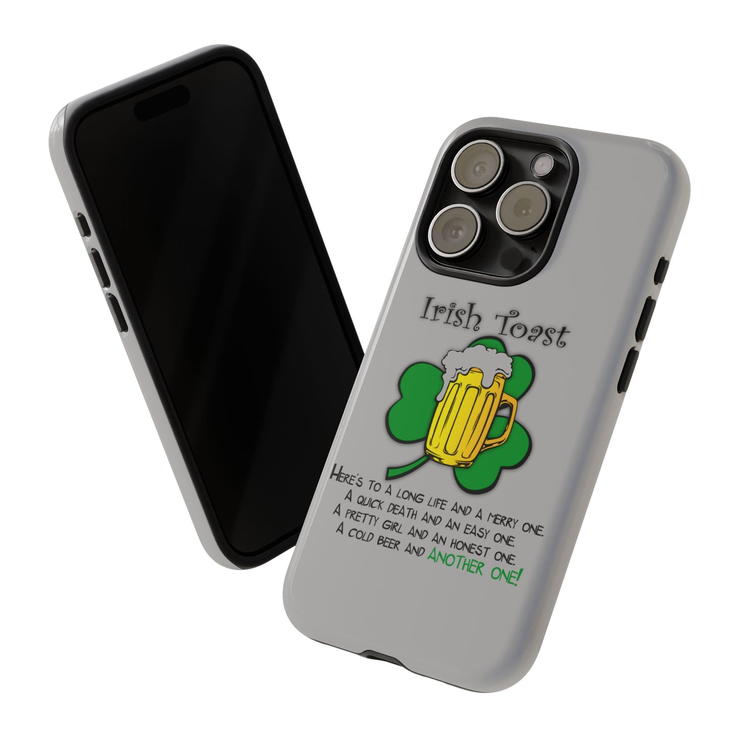 Irish Toast Beer Mug Phone Case - Tough, Fun, St. Patrick's Day Gift