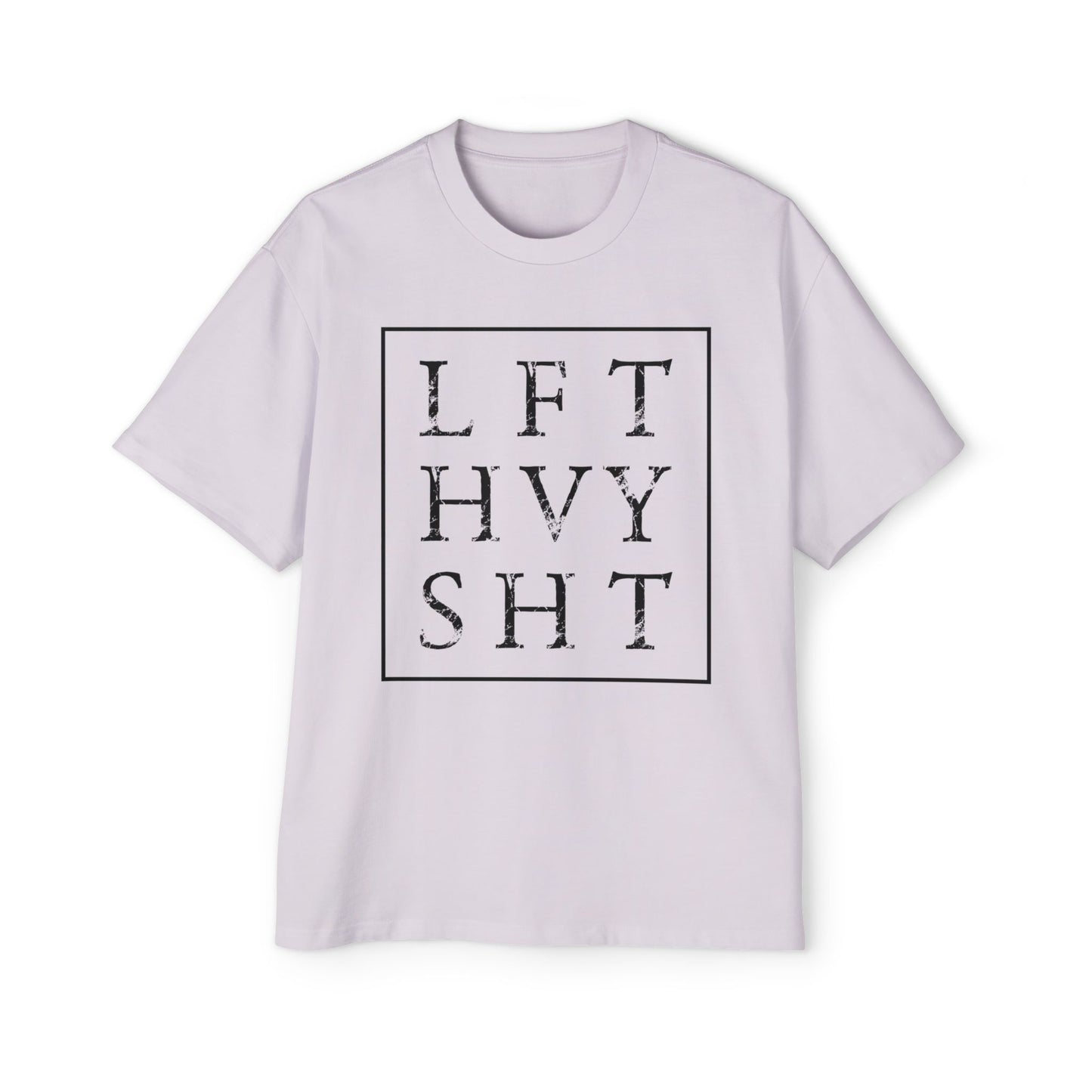 LFT HVY SHT Heavy Oversized Tee
