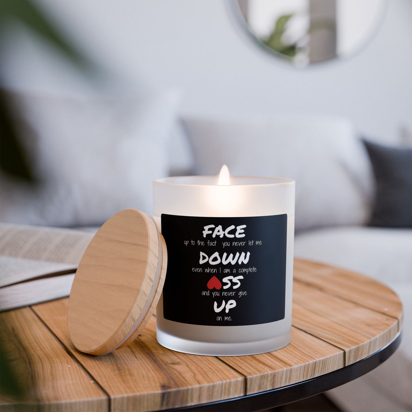 Face Down *ss Up: The Unseen Truth Frosted Glass Candle, 11oz