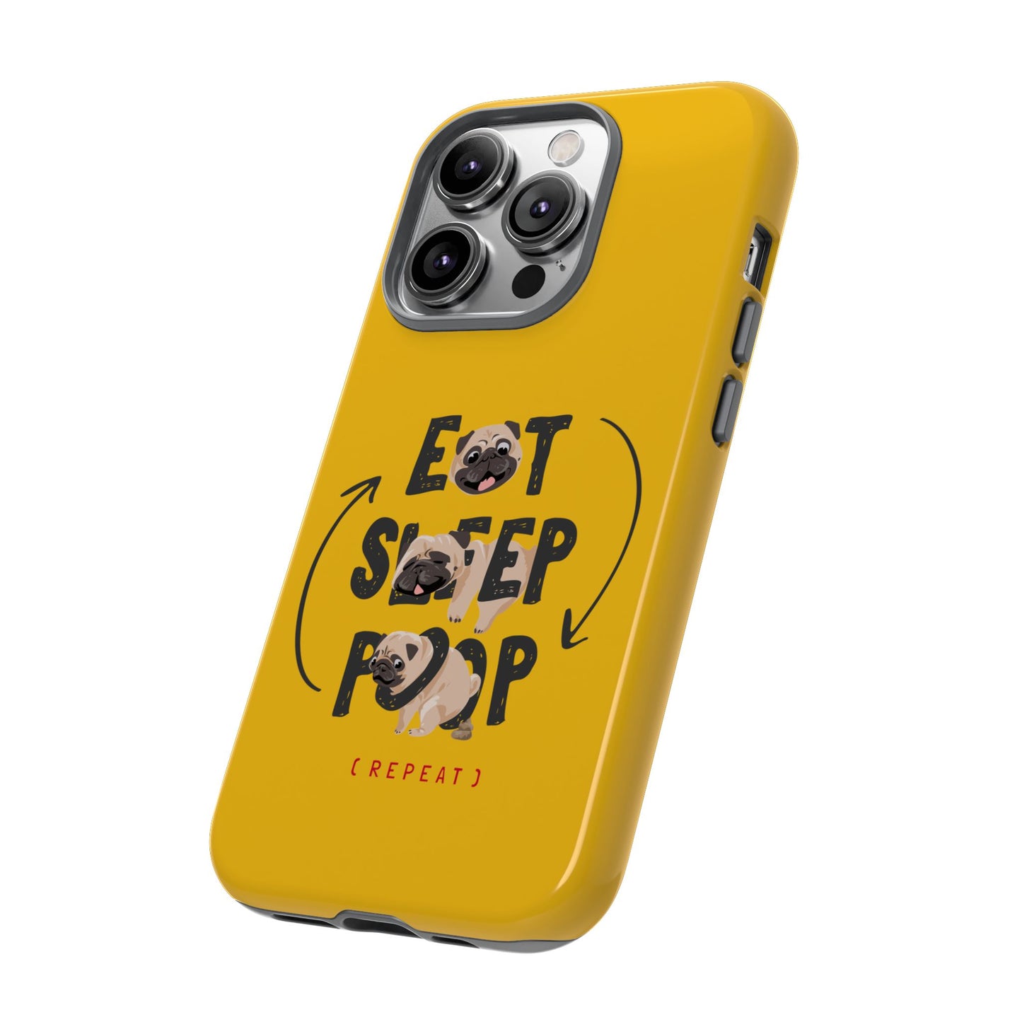 Pugtastic Routine Eat Sleep Poop Cellphone Case