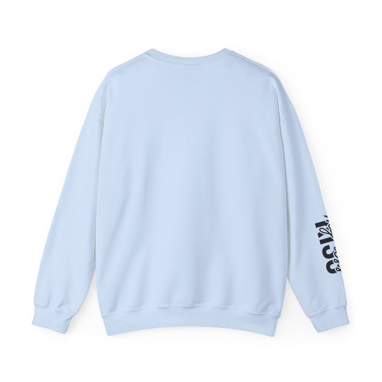 If You're Talking About Me Behind My Back You're In A Good Position To Kiss My A** Sweatshirt