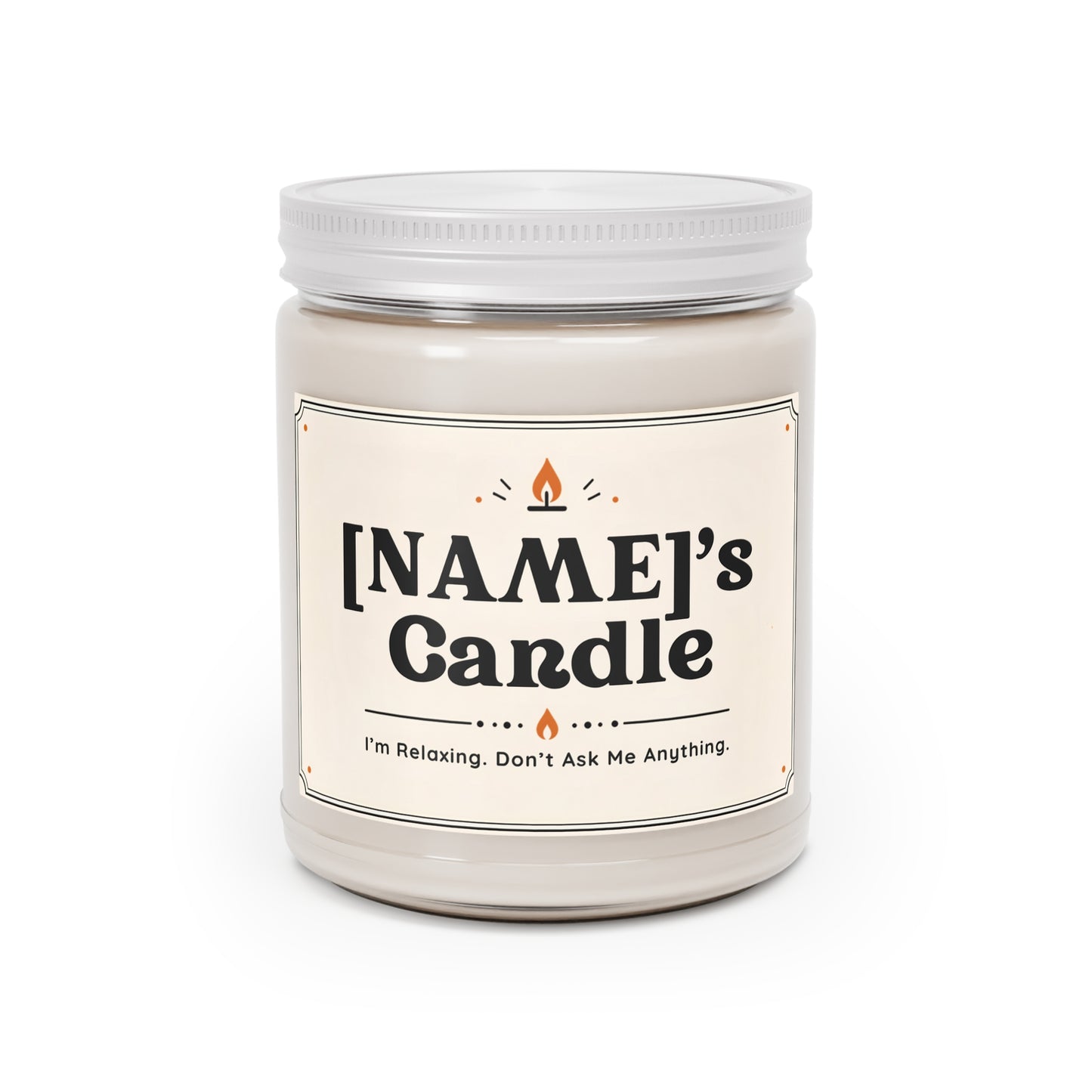 Personalized “[NAME]’s Candle” – Funny Scented Candle, Relaxation Gift