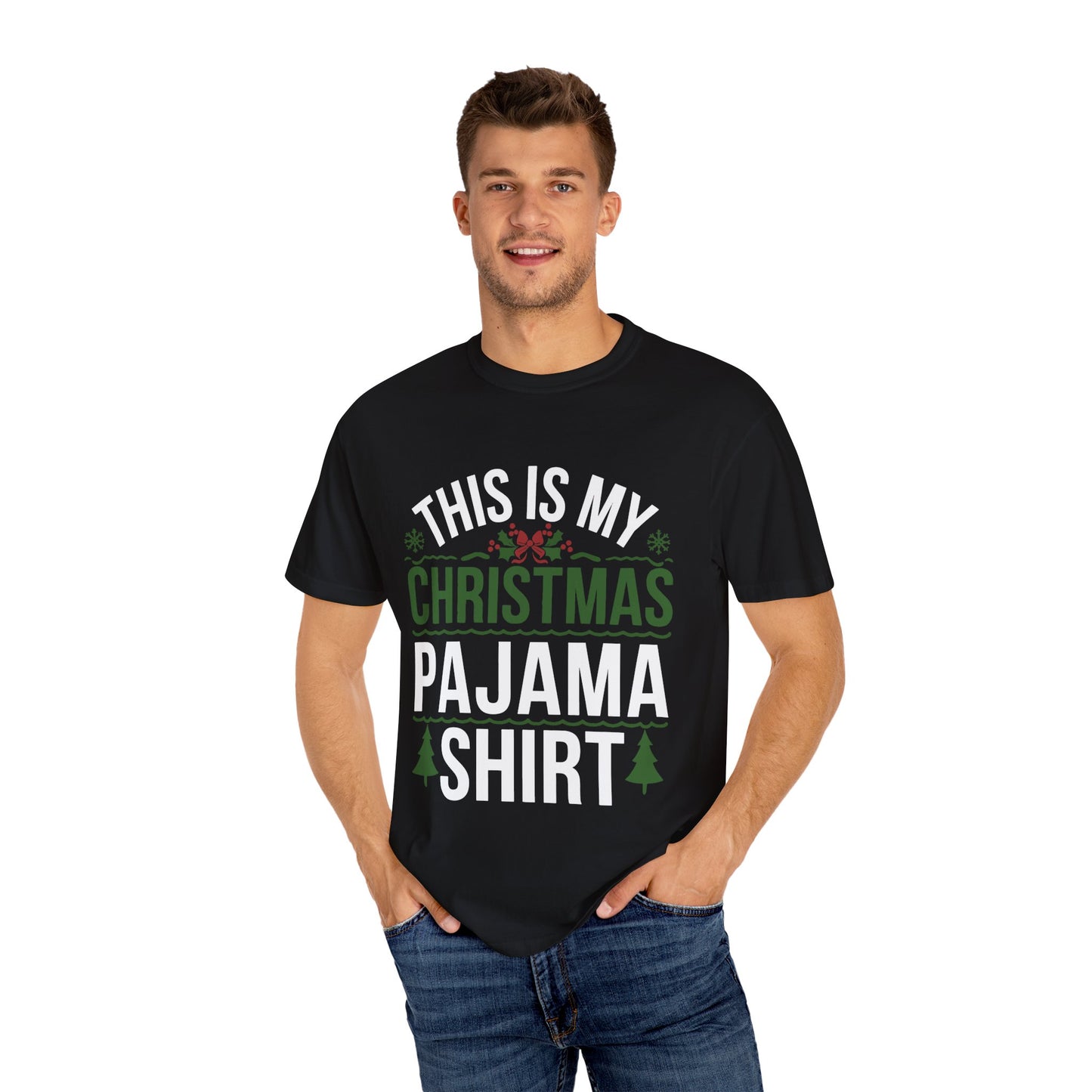 This Is My Christmas Pajama Shirt Unisex Garment-Dyed T-shirt