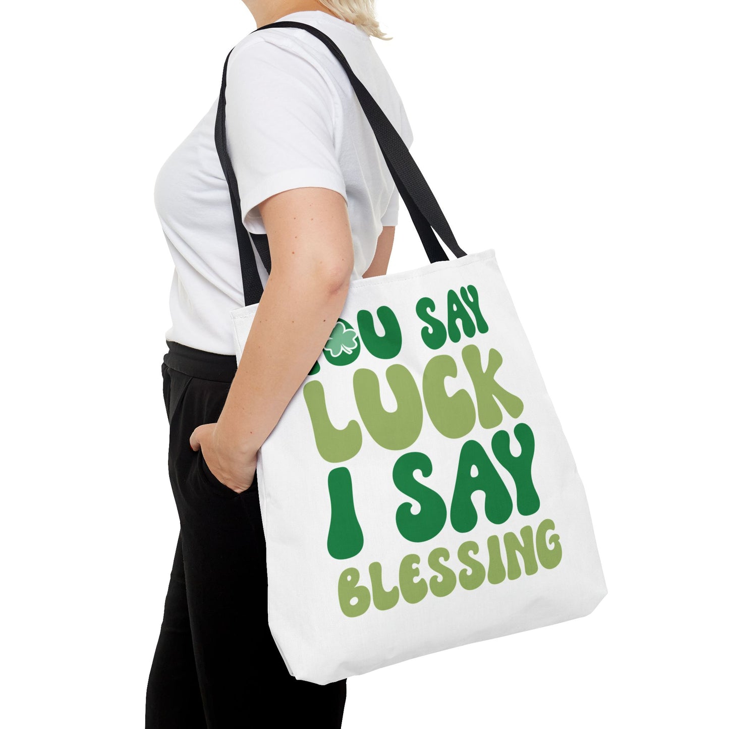 St. Patrick's Day Tote Bag - "You Say Luck I Say Blessing" - Eco-Friendly Shopping Bag