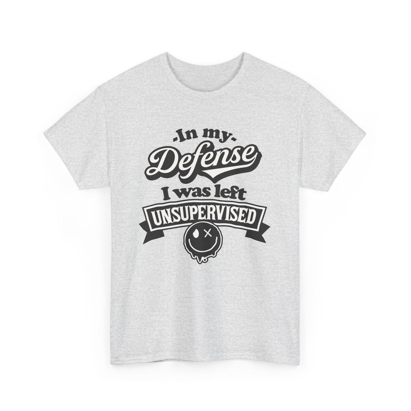 In My Defense Sarcastic Heavy Cotton Tee