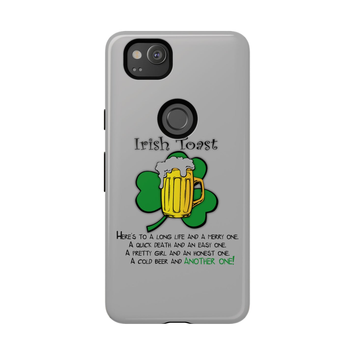 Irish Toast Beer Mug Phone Case - Tough, Fun, St. Patrick's Day Gift