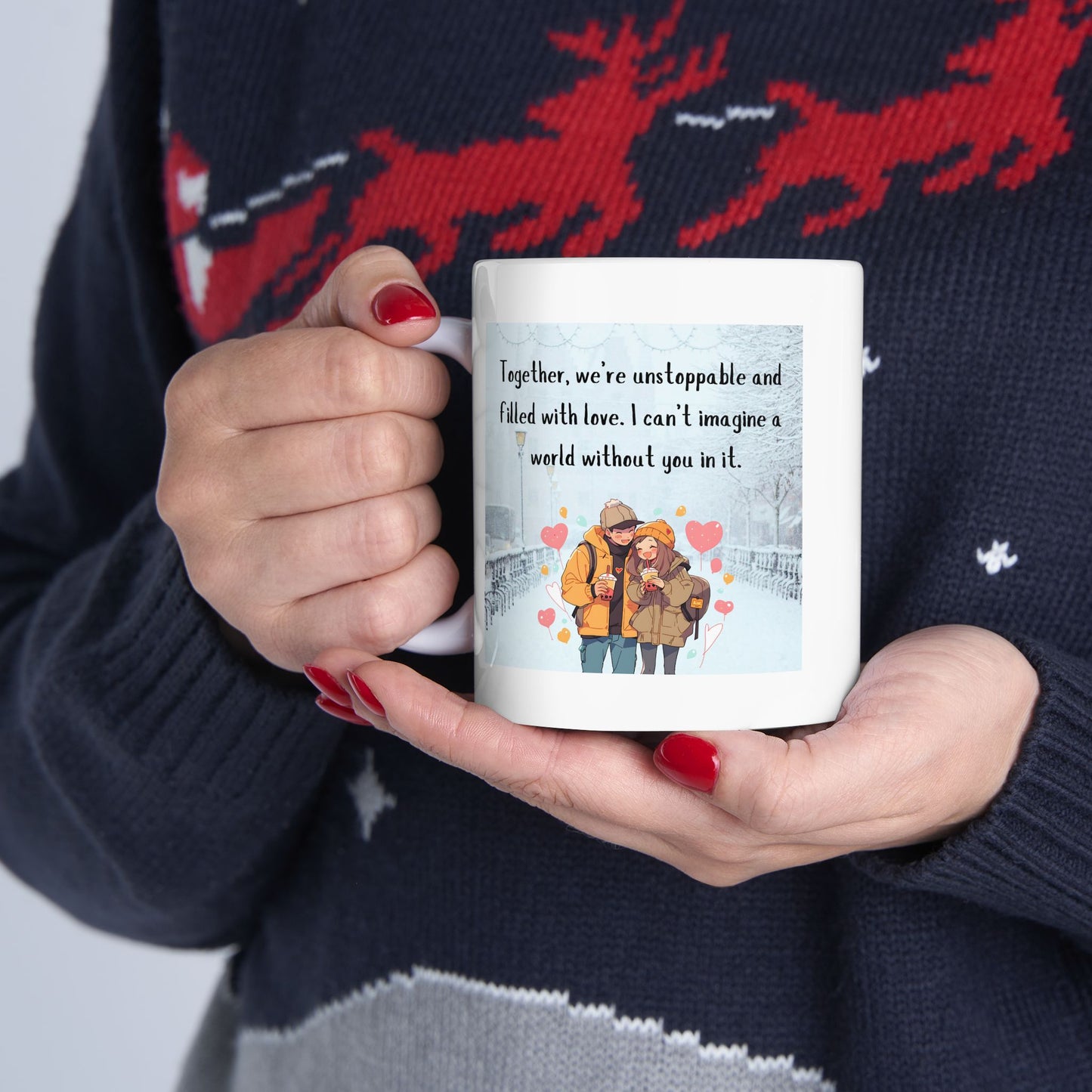 Unstoppable Love - Cozy Winter Moments 11oz Ceramic Mug