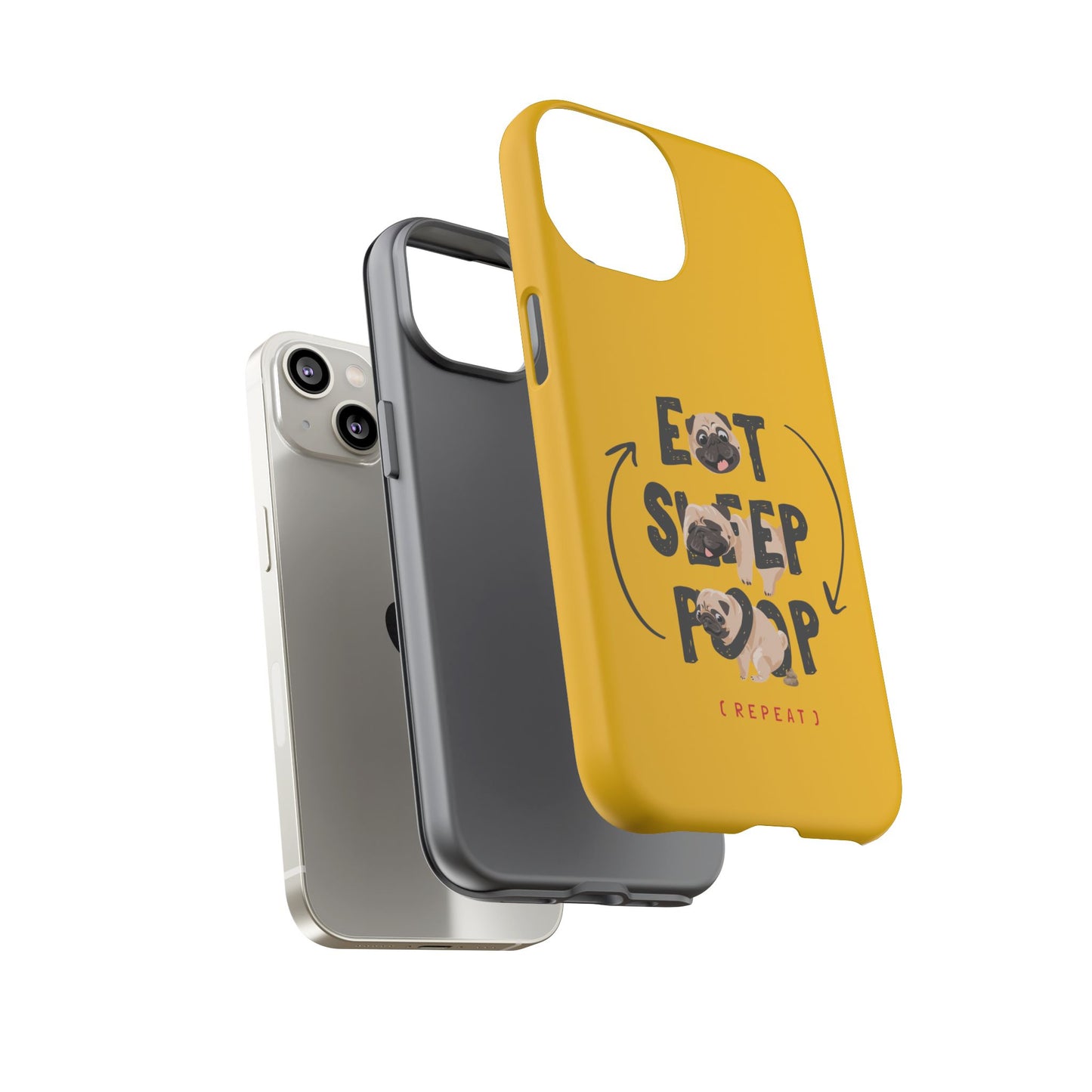 Pugtastic Routine Eat Sleep Poop Cellphone Case