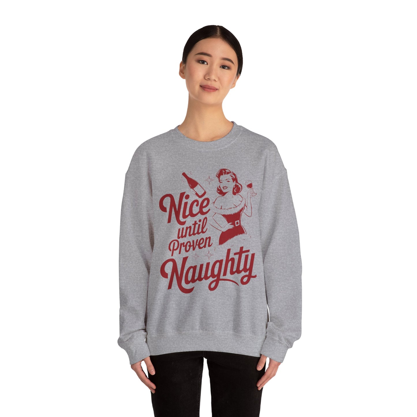 Nice Until Proven Naughty Unisex Heavy Blend™ Crewneck Sweatshirt