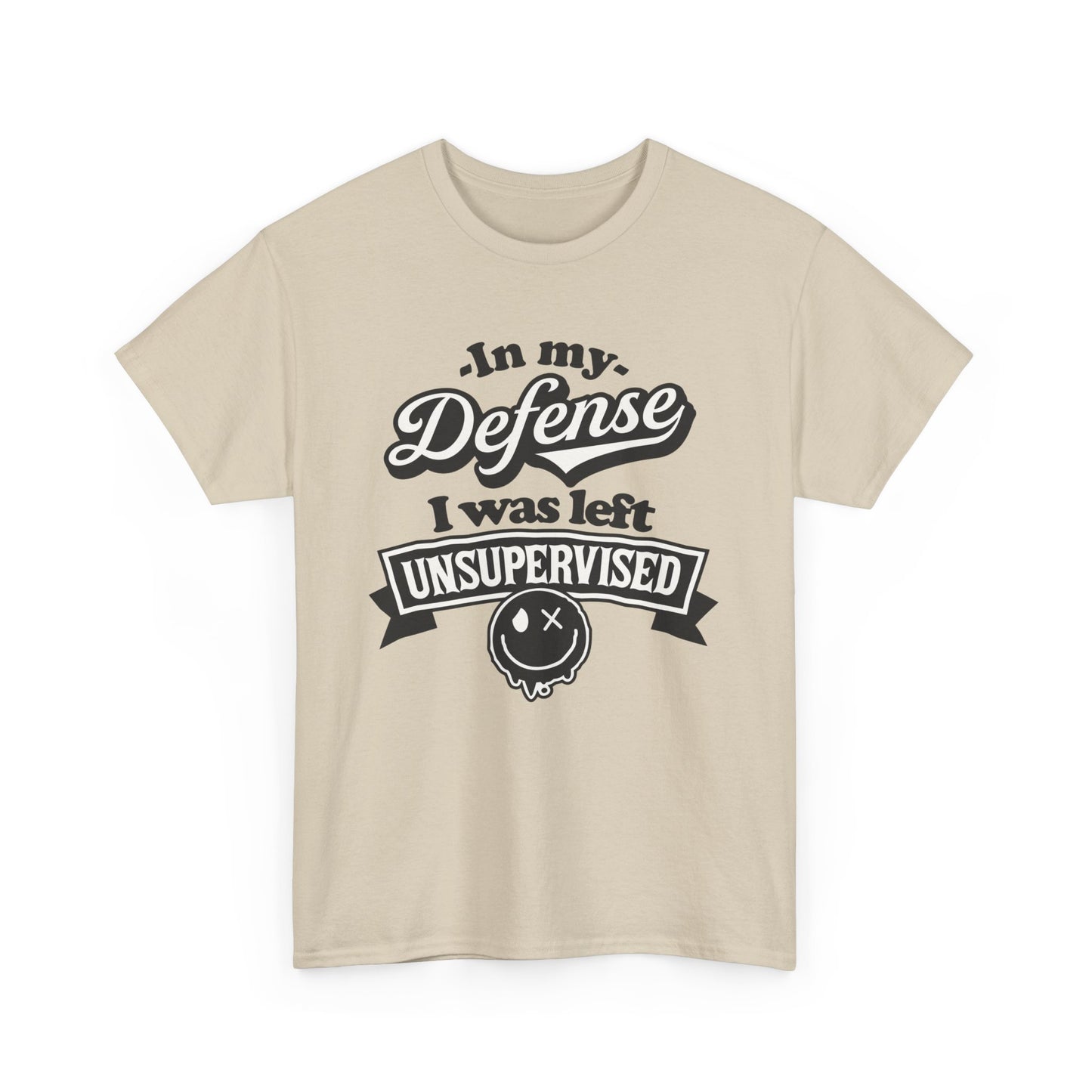 In My Defense Sarcastic Heavy Cotton Tee