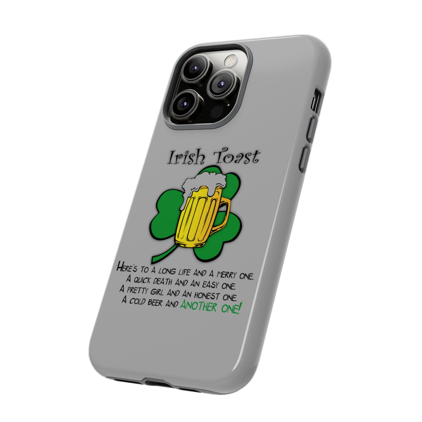 Irish Toast Beer Mug Phone Case - Tough, Fun, St. Patrick's Day Gift