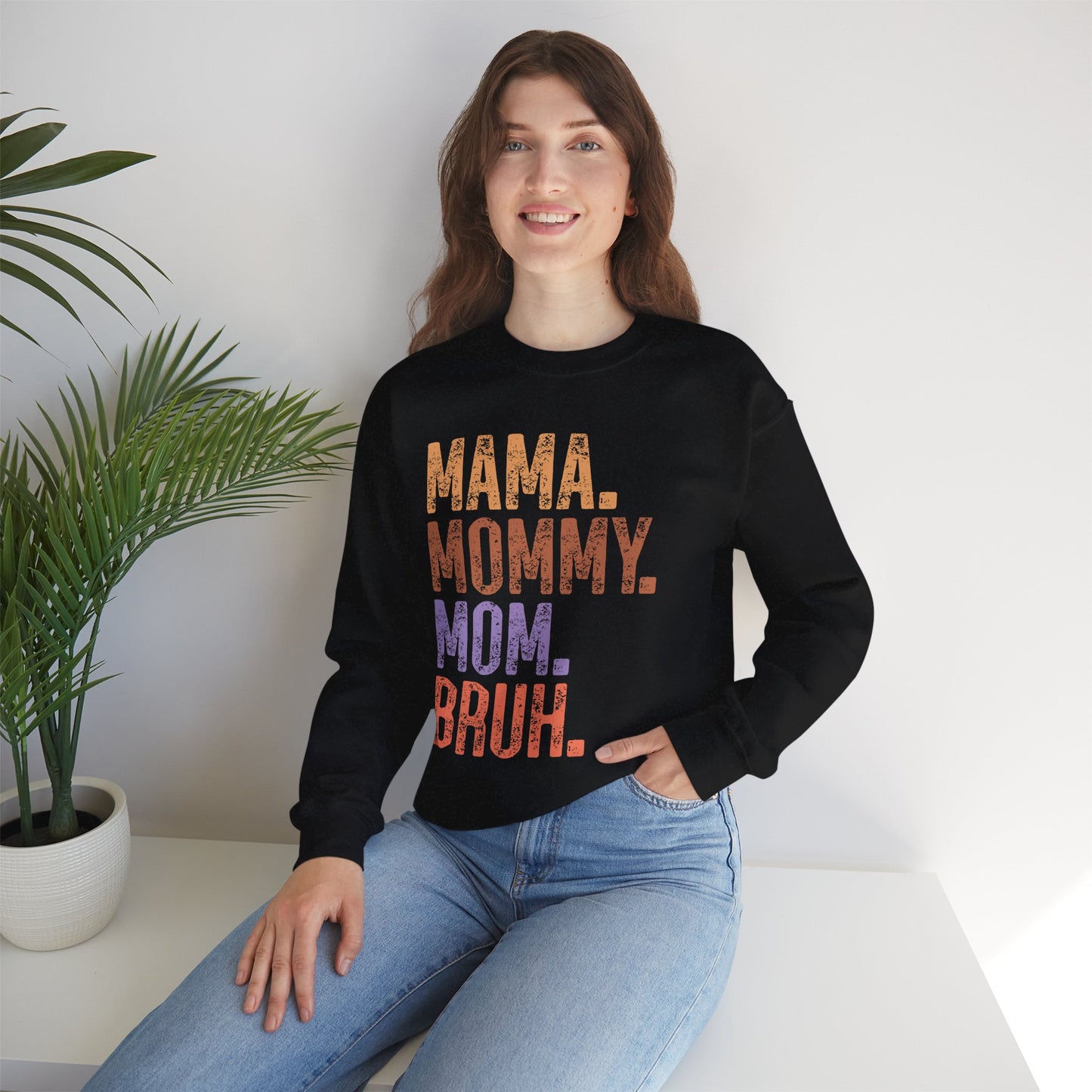 Mama Mommy Mom Bruh Sweatshirt - Perfect Gift for Mothers