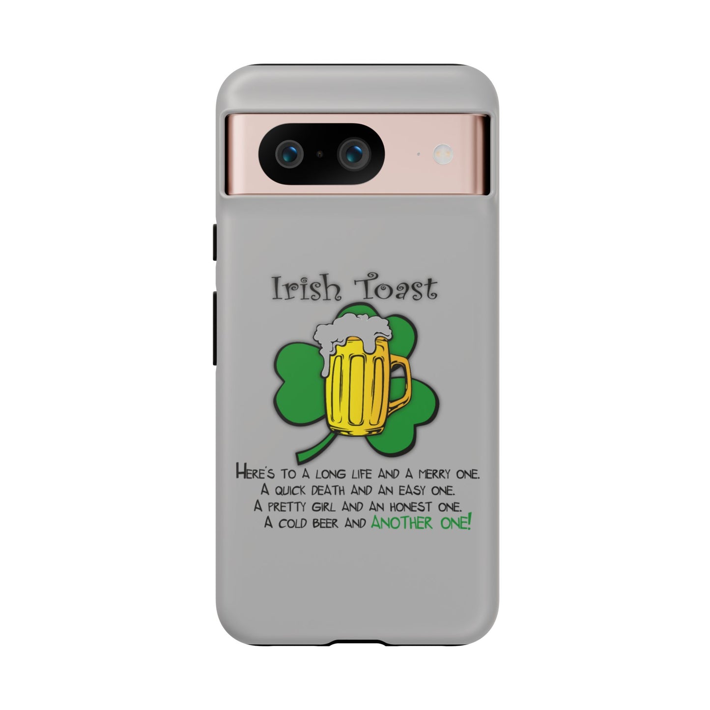 Irish Toast Beer Mug Phone Case - Tough, Fun, St. Patrick's Day Gift