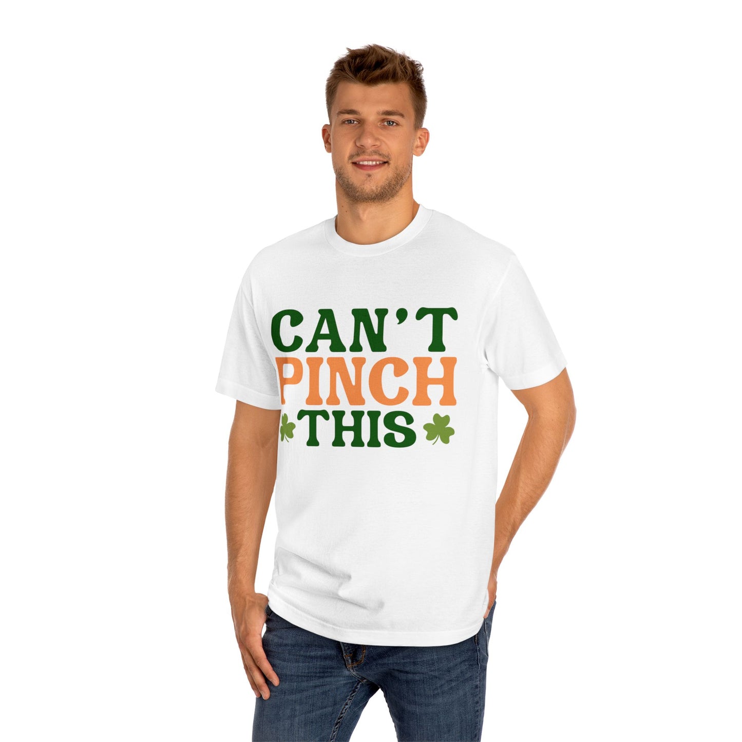 St. Patrick's Day 'Can't Pinch This' Unisex Classic Tee