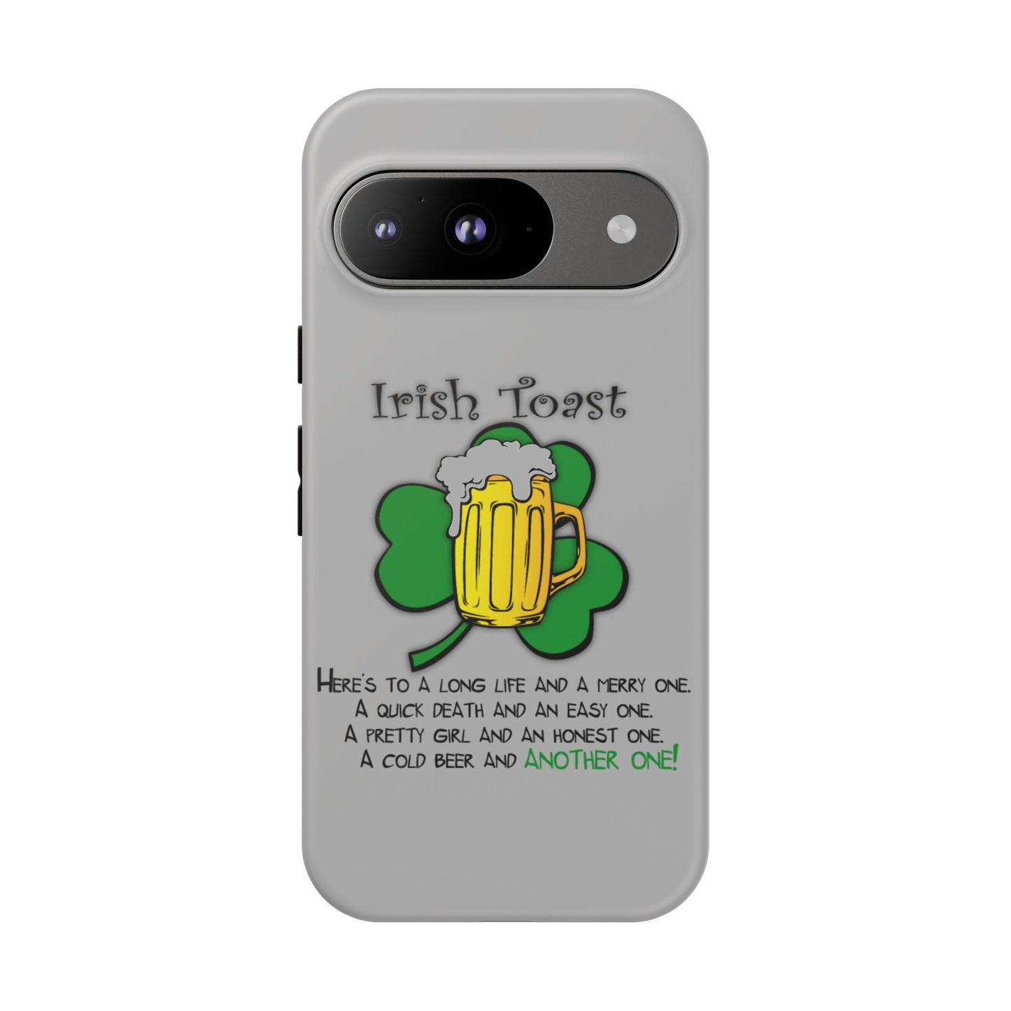 Irish Toast Beer Mug Phone Case - Tough, Fun, St. Patrick's Day Gift