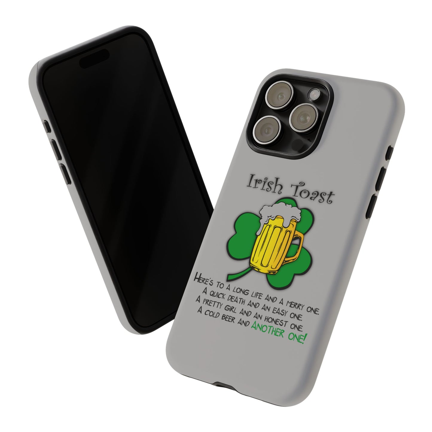 Irish Toast Beer Mug Phone Case - Tough, Fun, St. Patrick's Day Gift