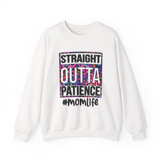 Straight Outta Patience Sweatshirt for Moms | Cozy Unisex Crewneck