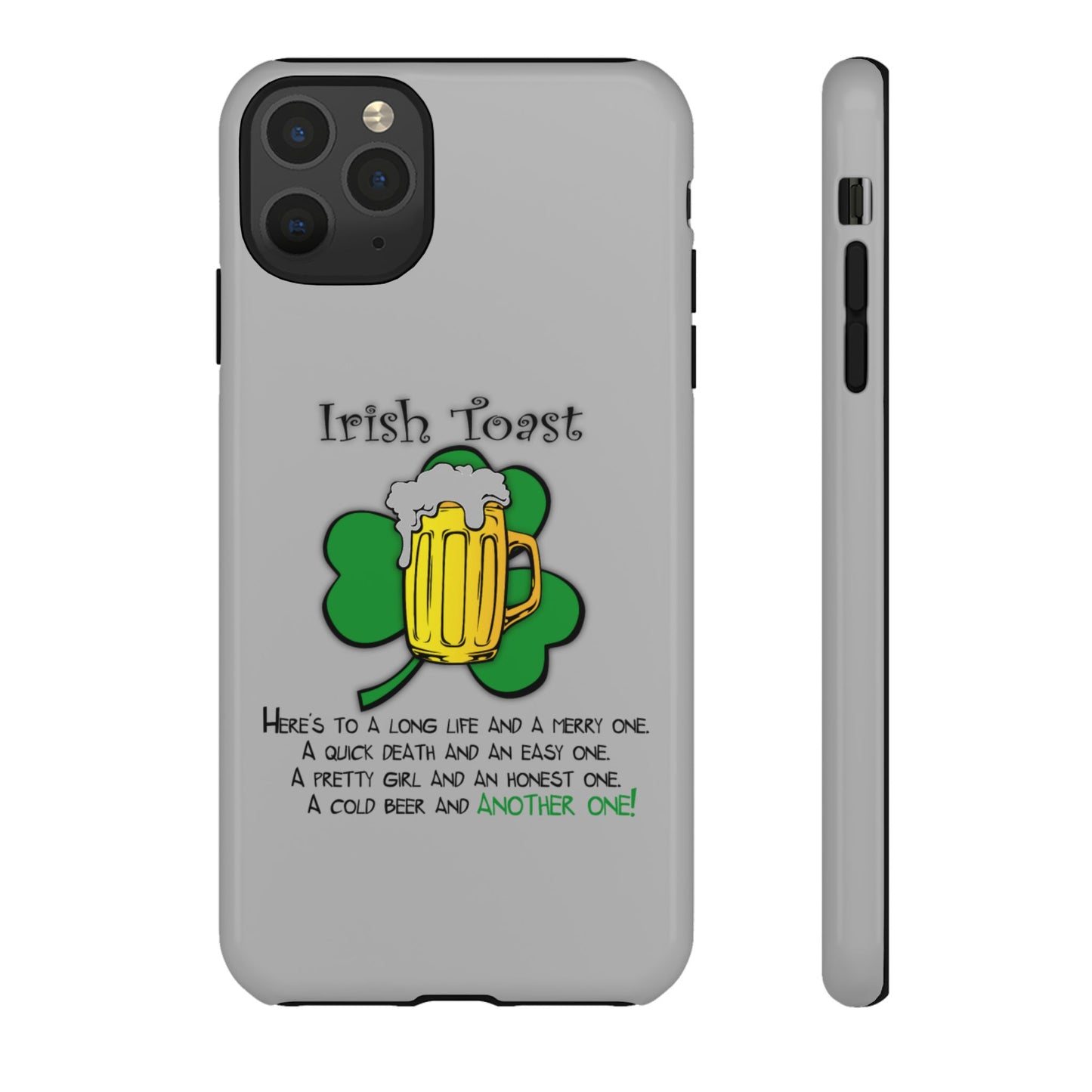 Irish Toast Beer Mug Phone Case - Tough, Fun, St. Patrick's Day Gift