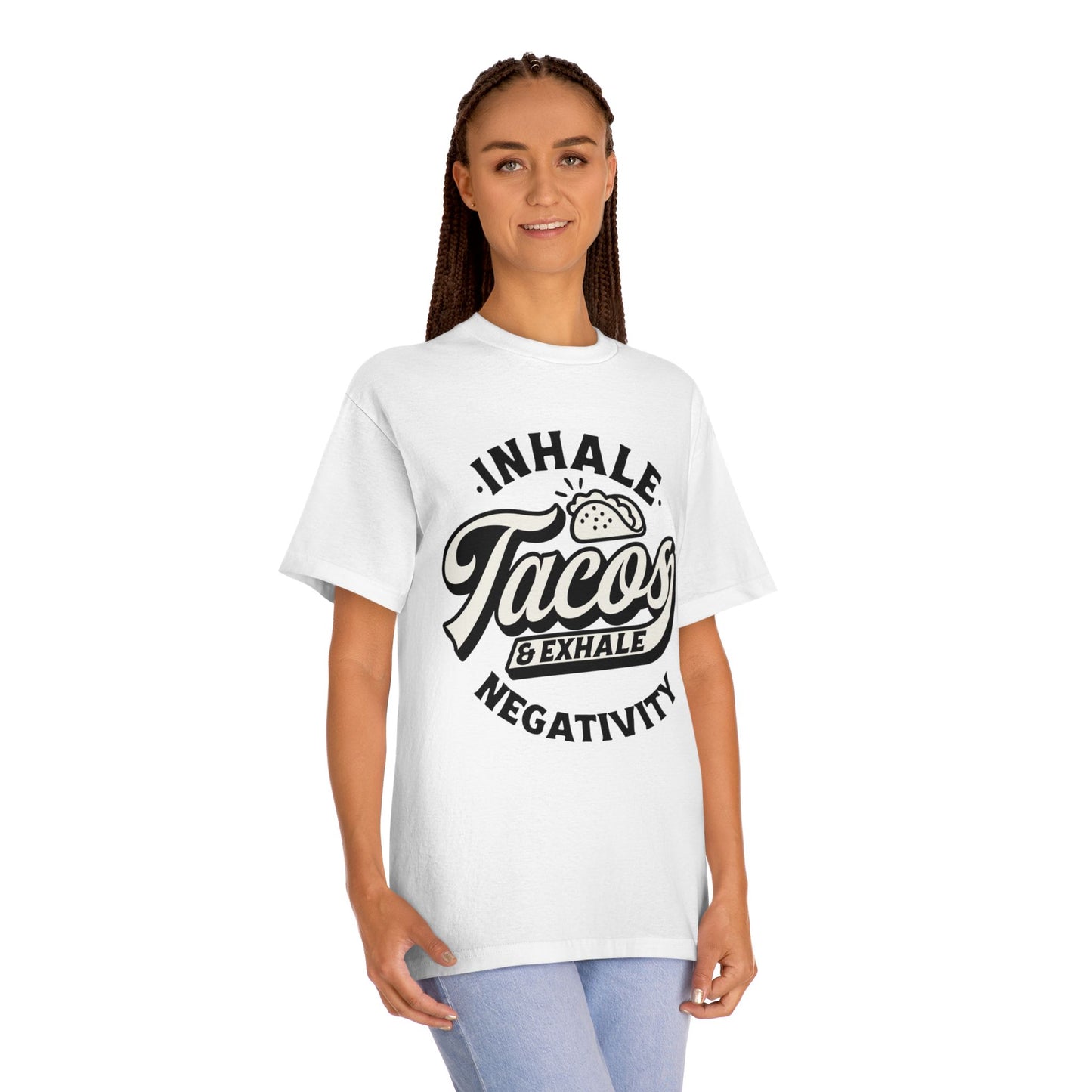 Tacos In Negativity Out Unisex Classic Tee