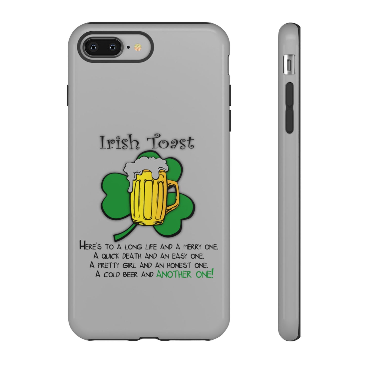 Irish Toast Beer Mug Phone Case - Tough, Fun, St. Patrick's Day Gift