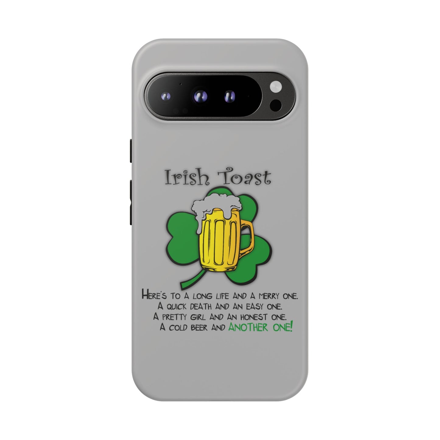 Irish Toast Beer Mug Phone Case - Tough, Fun, St. Patrick's Day Gift