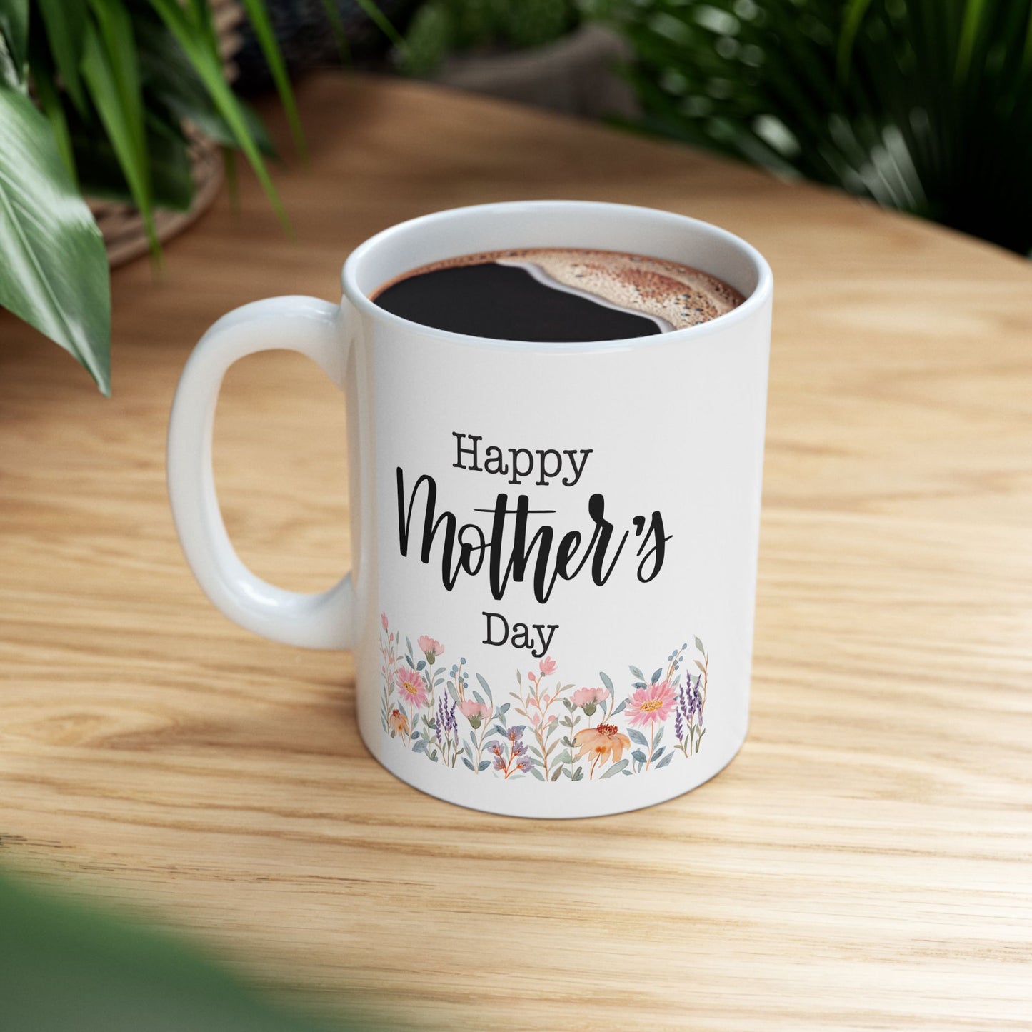 Happy Mother's Day Floral Ceramic 11oz Mug - Perfect Gift for Moms