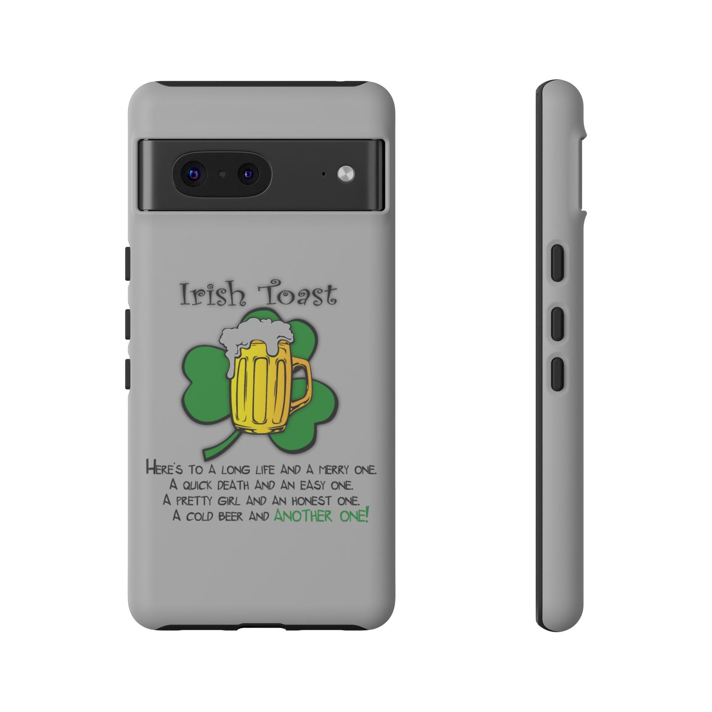 Irish Toast Beer Mug Phone Case - Tough, Fun, St. Patrick's Day Gift