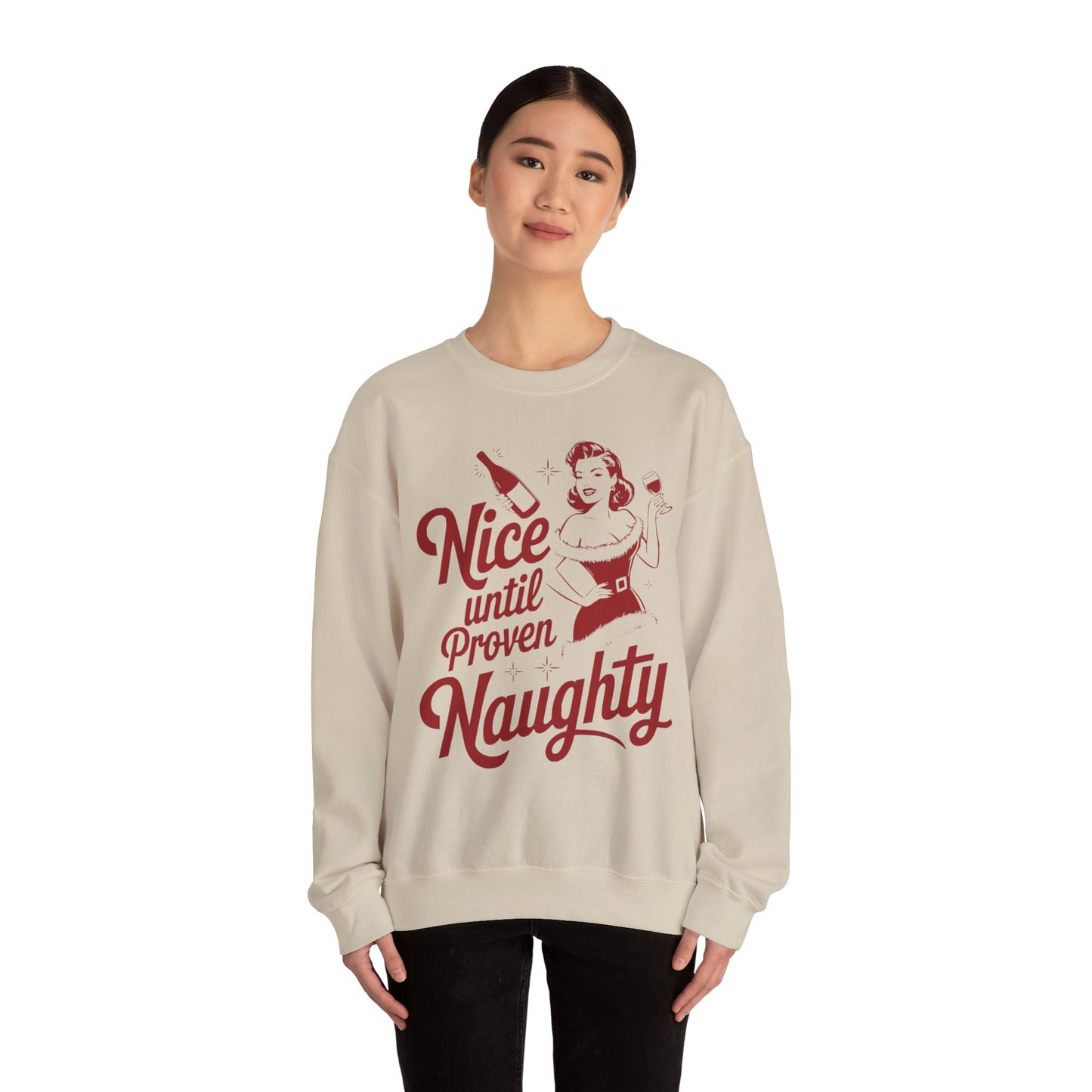 Nice Until Proven Naughty Unisex Heavy Blend™ Crewneck Sweatshirt