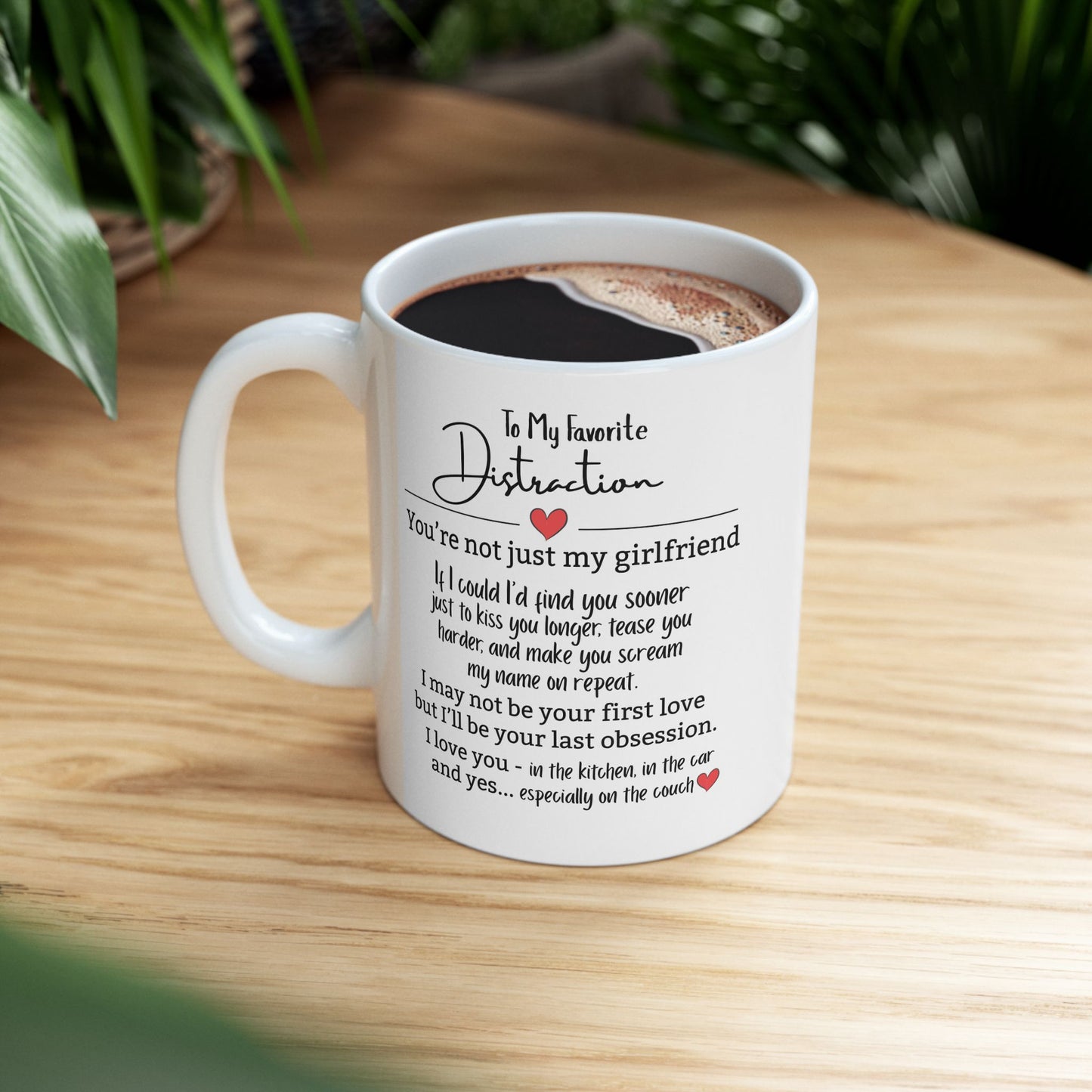 To My Favorite Distraction Mug Romantic Ceramic Mug - Perfect Gift for Girlfriend, Coffee Lover, Anniversary Celebration