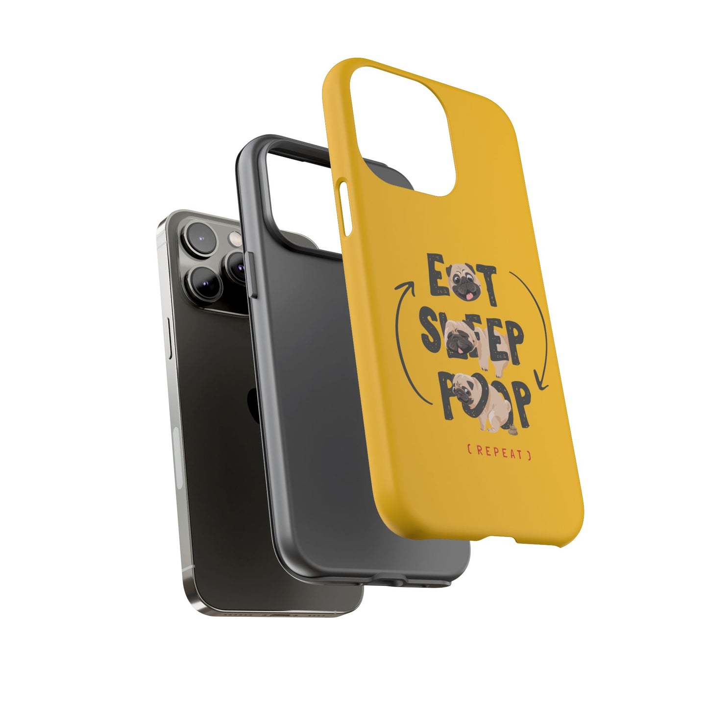 Pugtastic Routine Eat Sleep Poop Cellphone Case