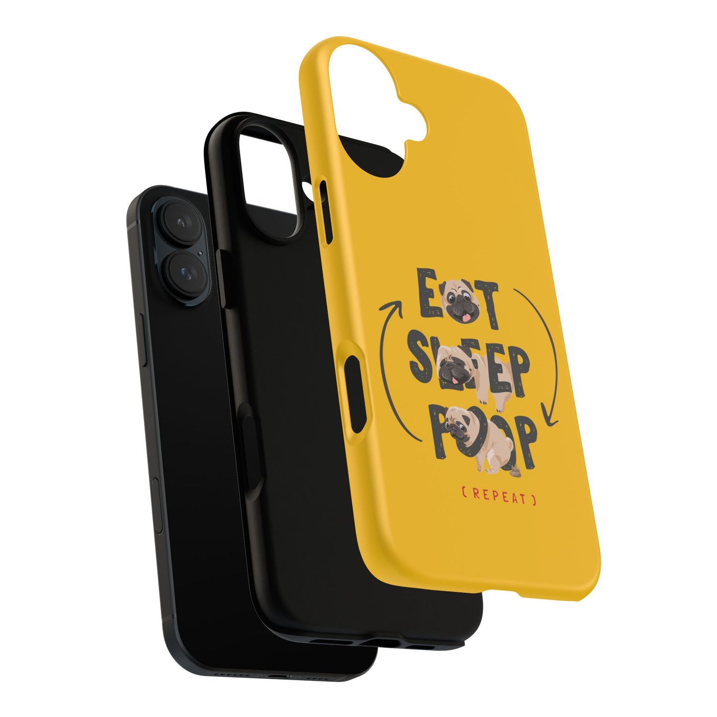 Pugtastic Routine Eat Sleep Poop Cellphone Case