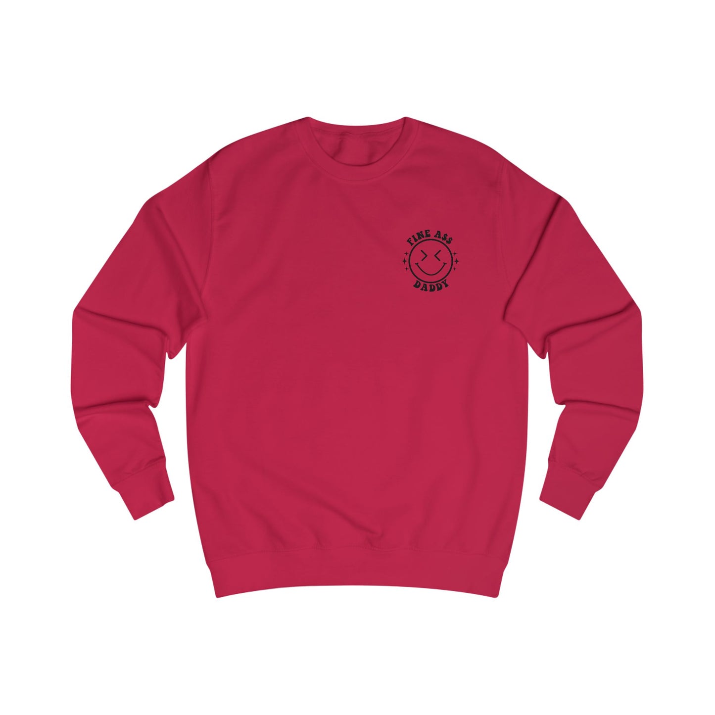 Somebody's Fine Ass Baby Daddy Sweatshirt — Retro Bold Lettering Crewneck