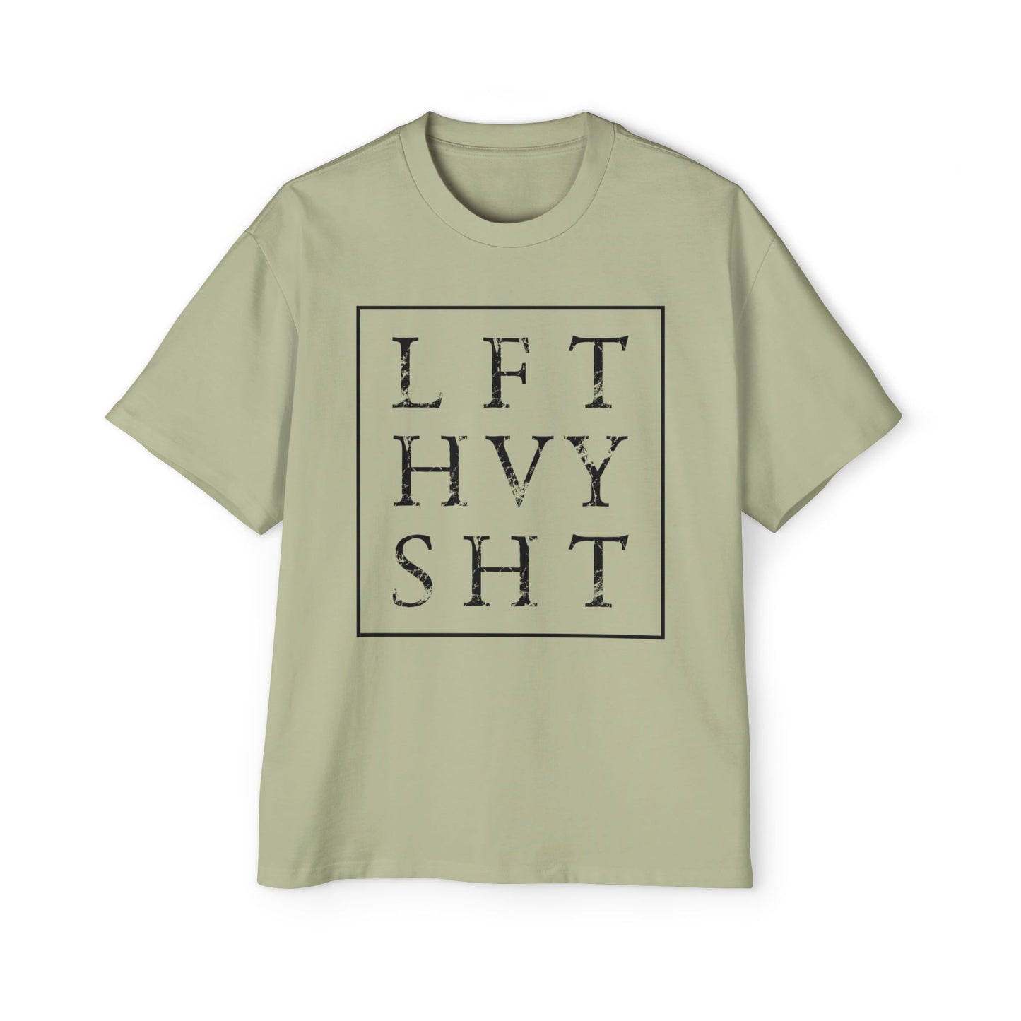 LFT HVY SHT Heavy Oversized Tee