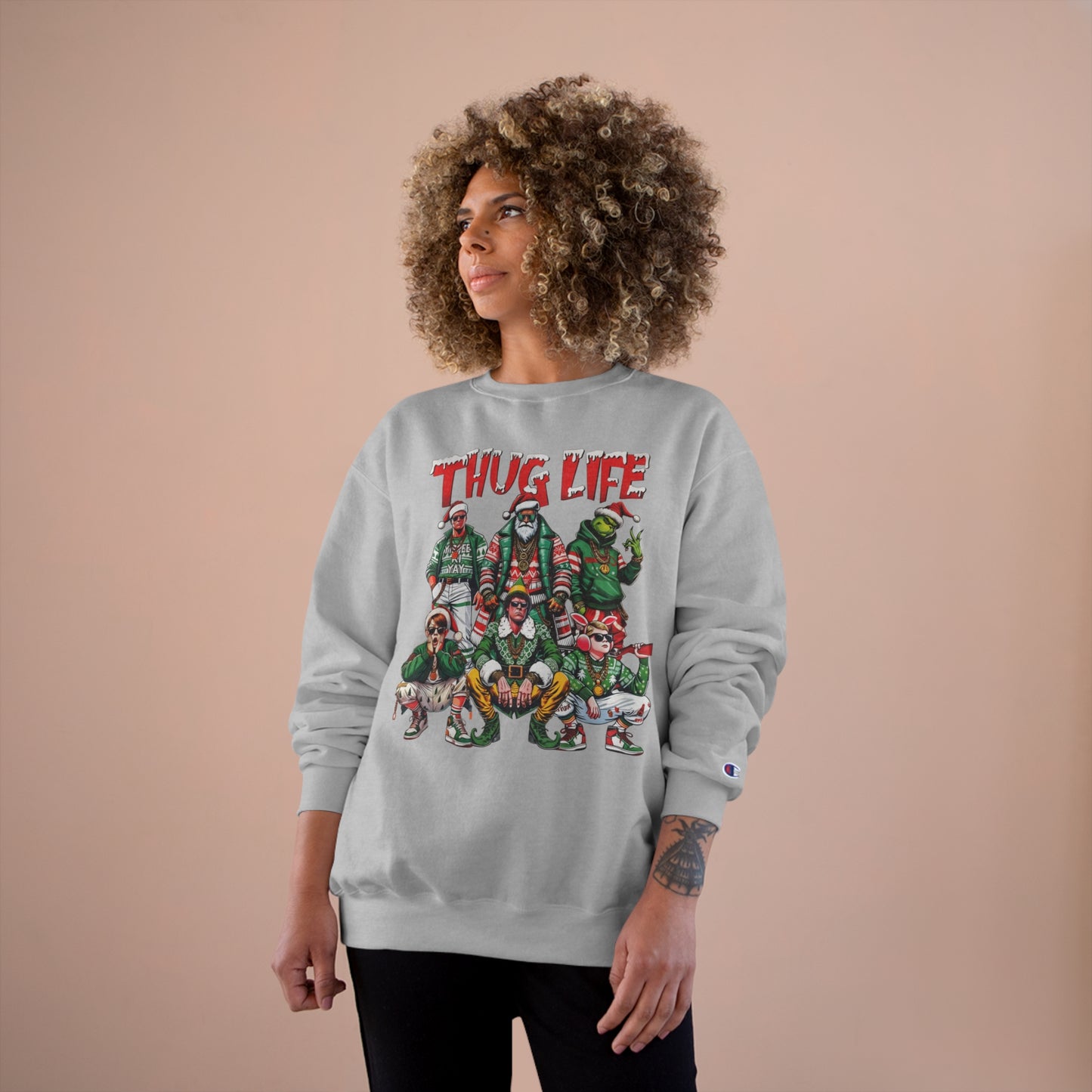 Thug Life: Christmas Legends Champion Sweatshirt