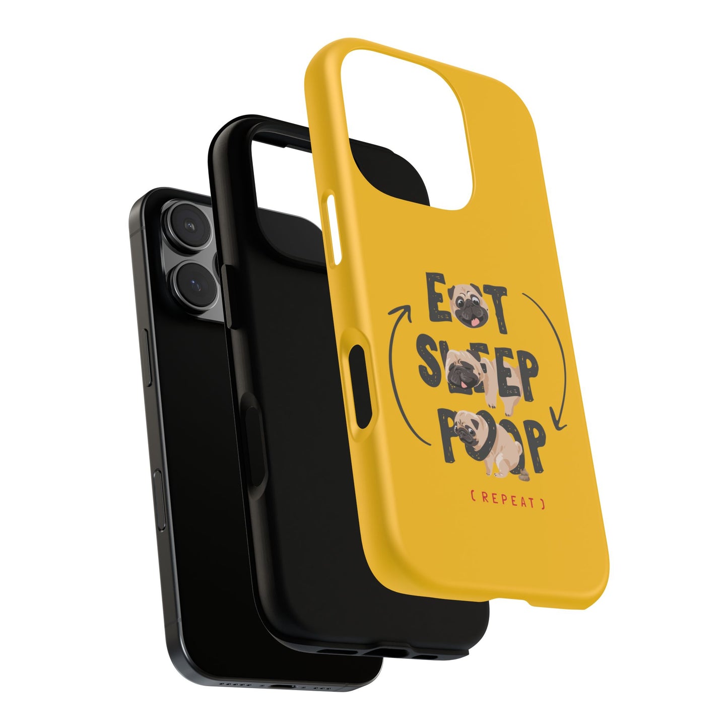 Pugtastic Routine Eat Sleep Poop Cellphone Case