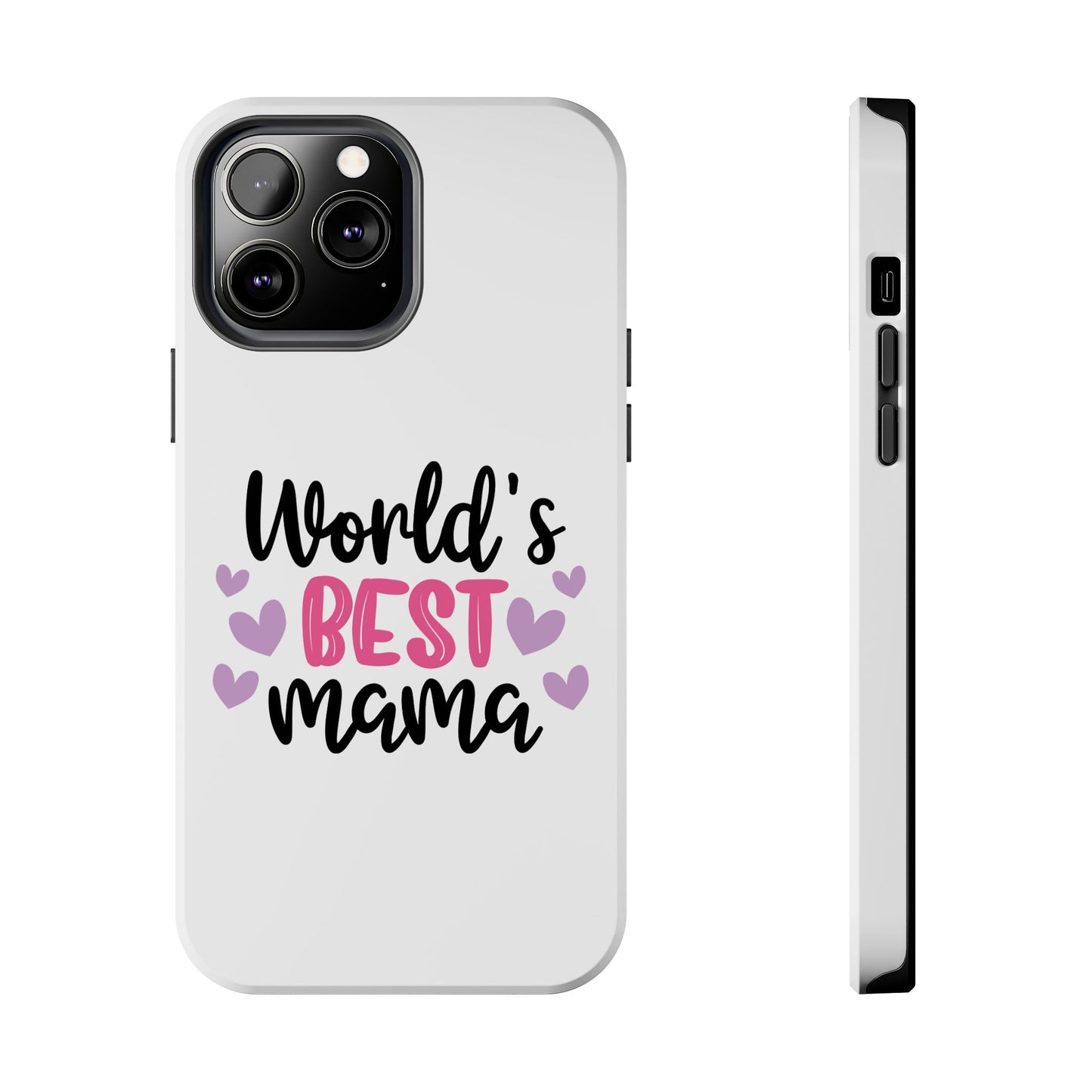 World's Best Mama Tough Phone Case - Durable & Stylish Gift for Moms