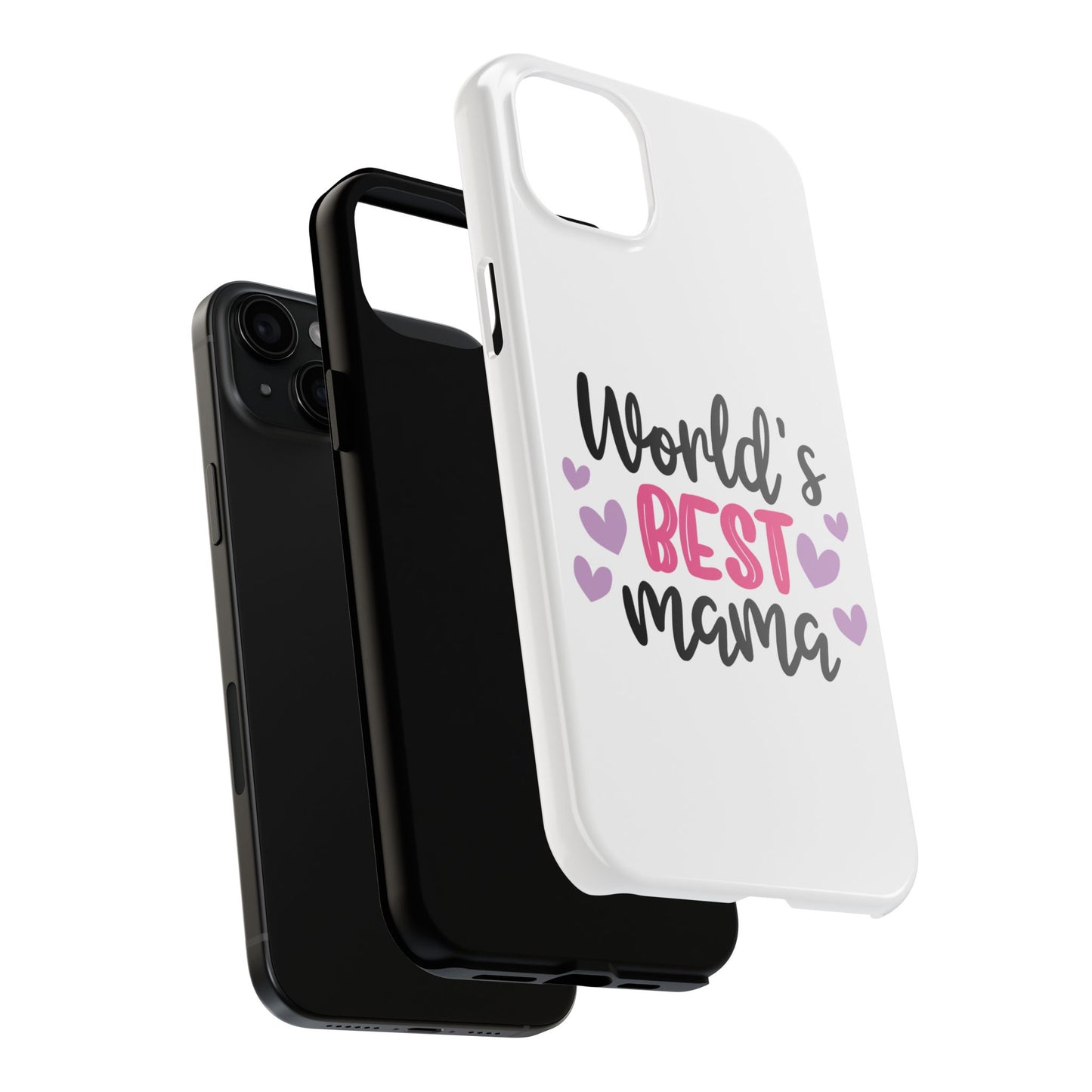 World's Best Mama Tough Phone Case - Durable & Stylish Gift for Moms
