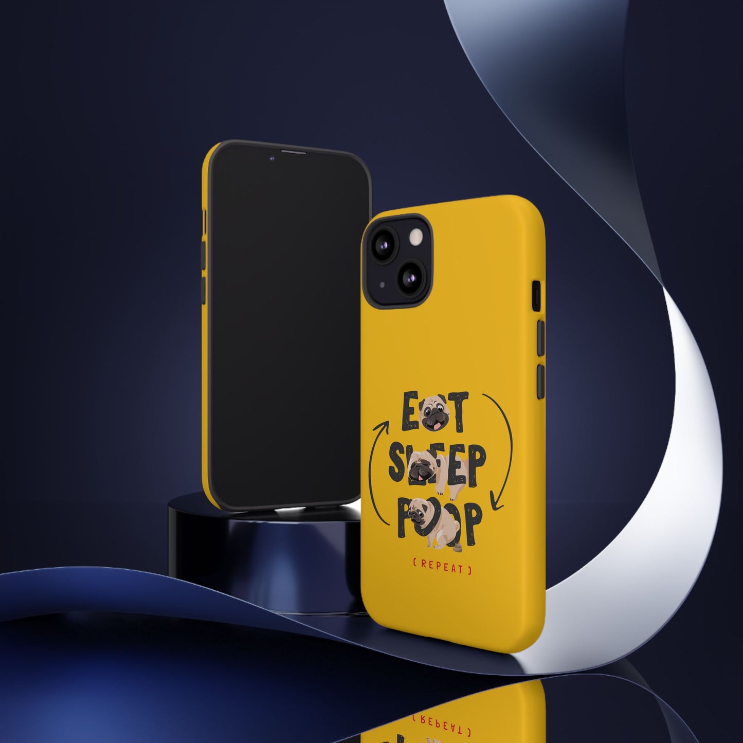 Pugtastic Routine Eat Sleep Poop Cellphone Case