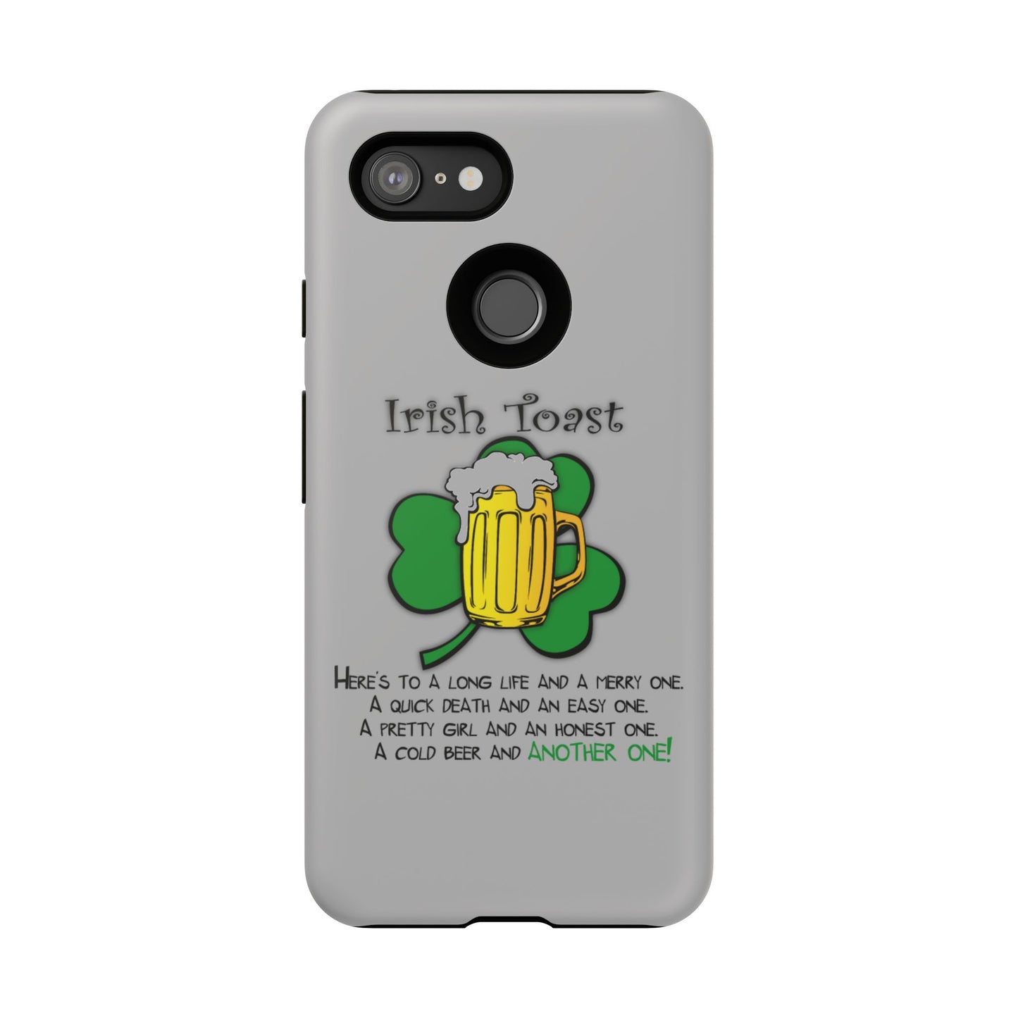 Irish Toast Beer Mug Phone Case - Tough, Fun, St. Patrick's Day Gift