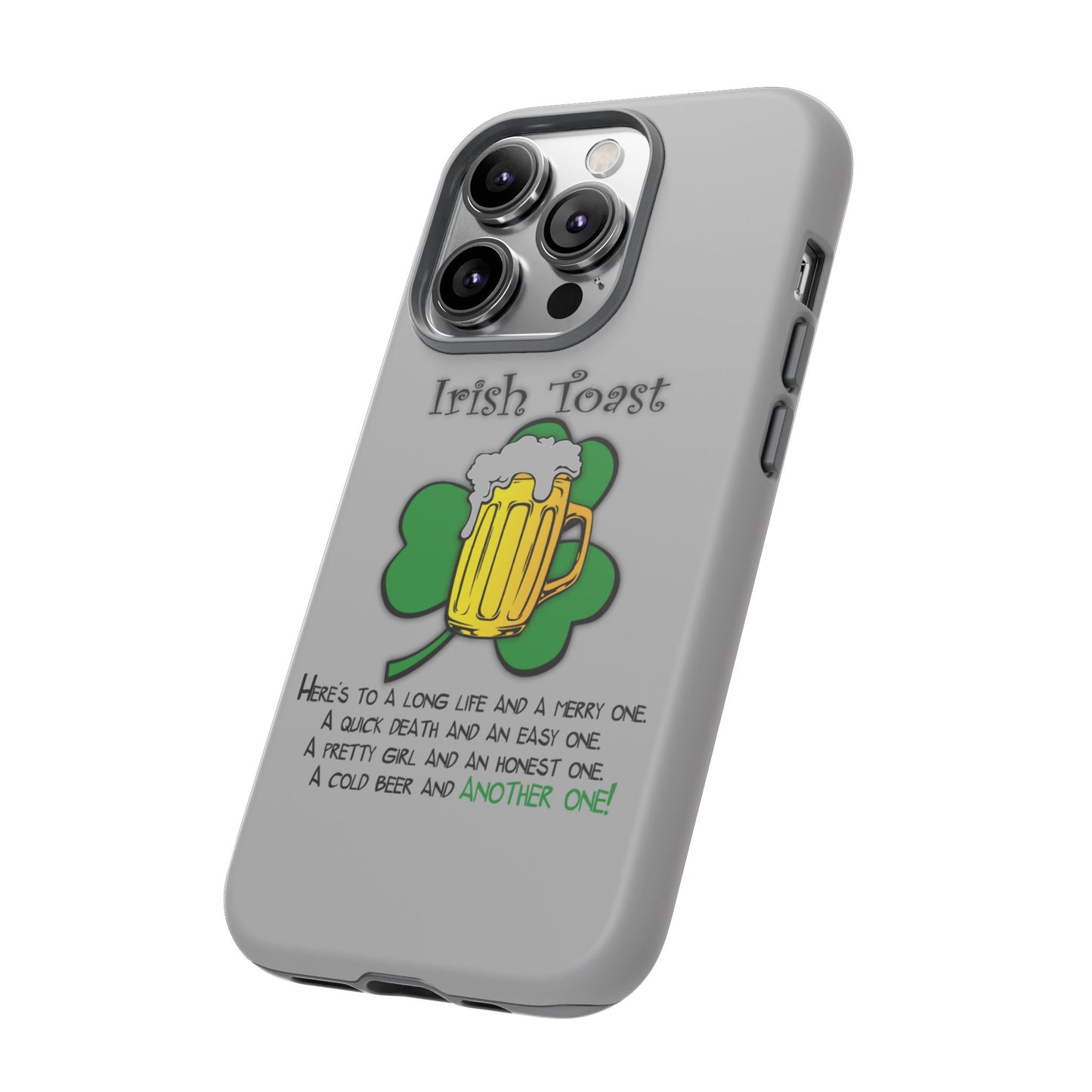 Irish Toast Beer Mug Phone Case - Tough, Fun, St. Patrick's Day Gift