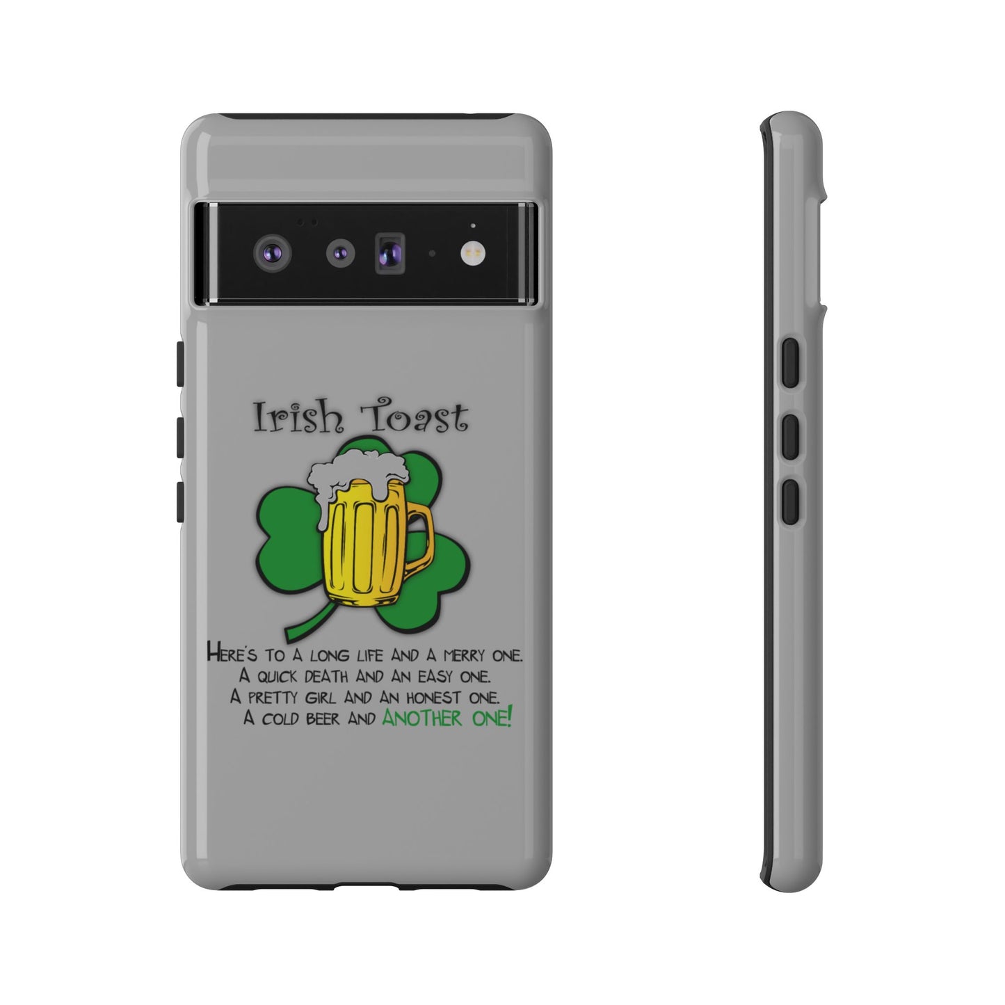 Irish Toast Beer Mug Phone Case - Tough, Fun, St. Patrick's Day Gift